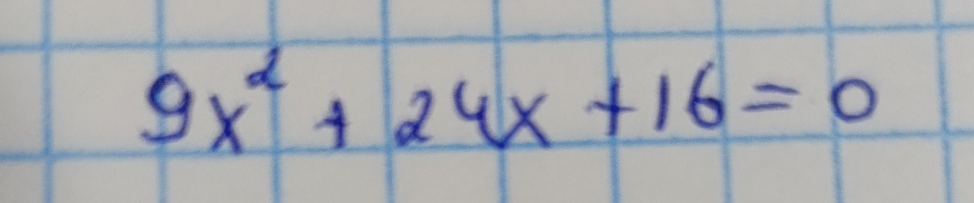 Фото задания: 9x^2 + 24x + 16 = 0