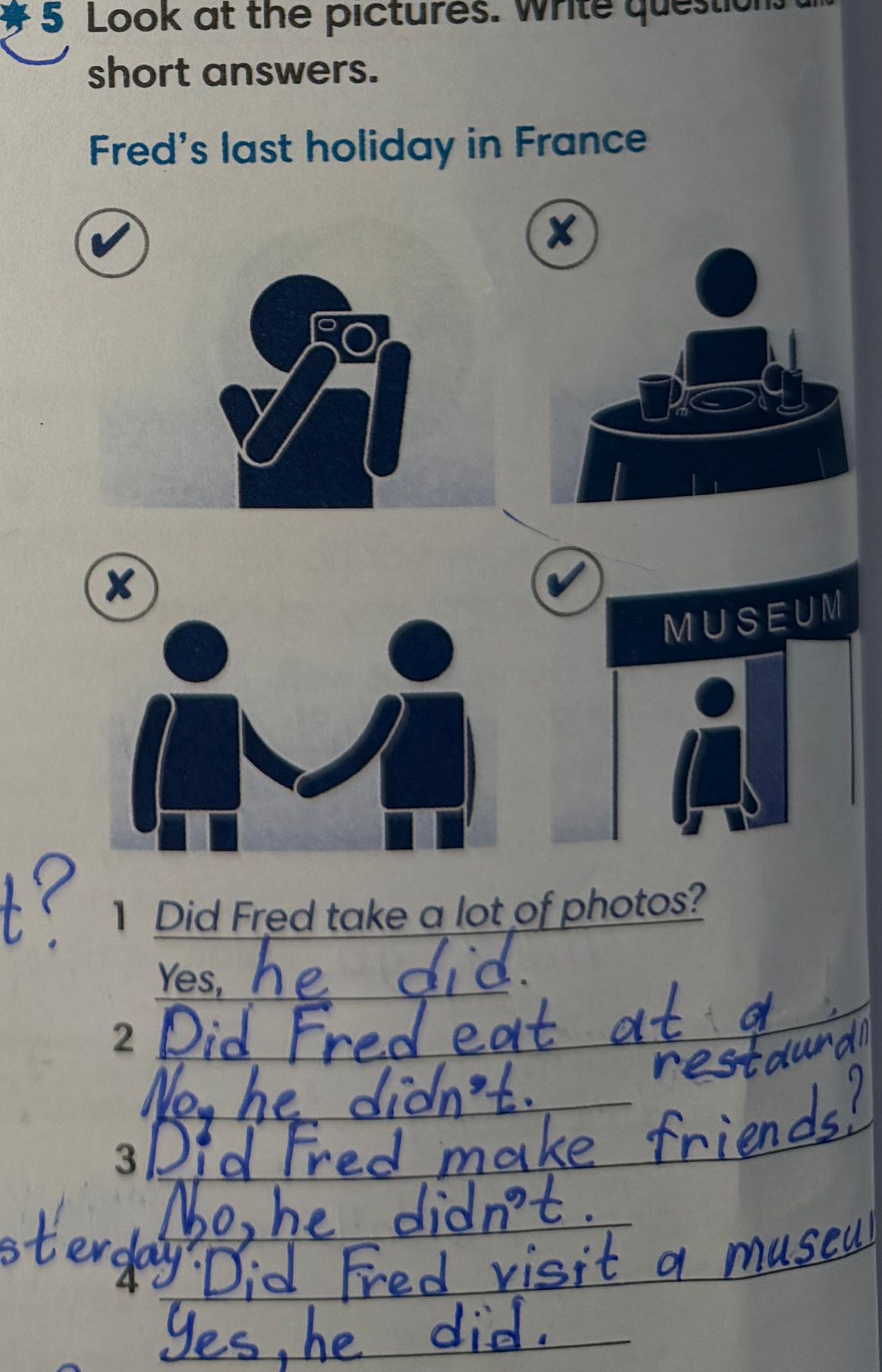 Фото задания: Did Fred make friends?