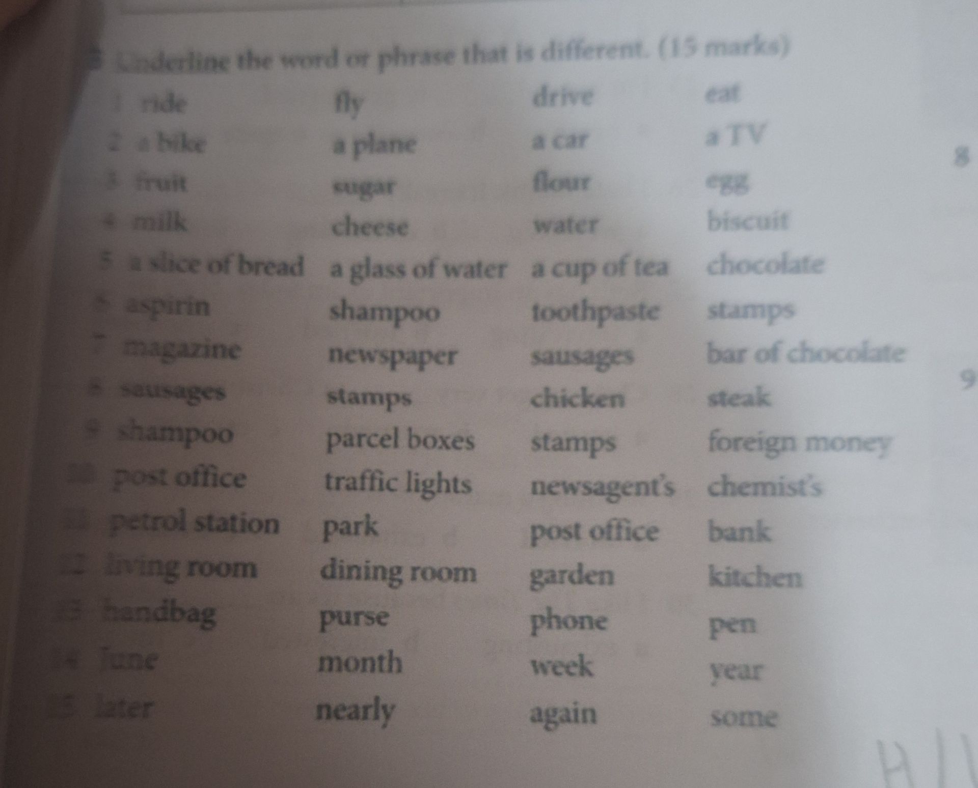 Фото задания: Underline the word or phrase that is different.