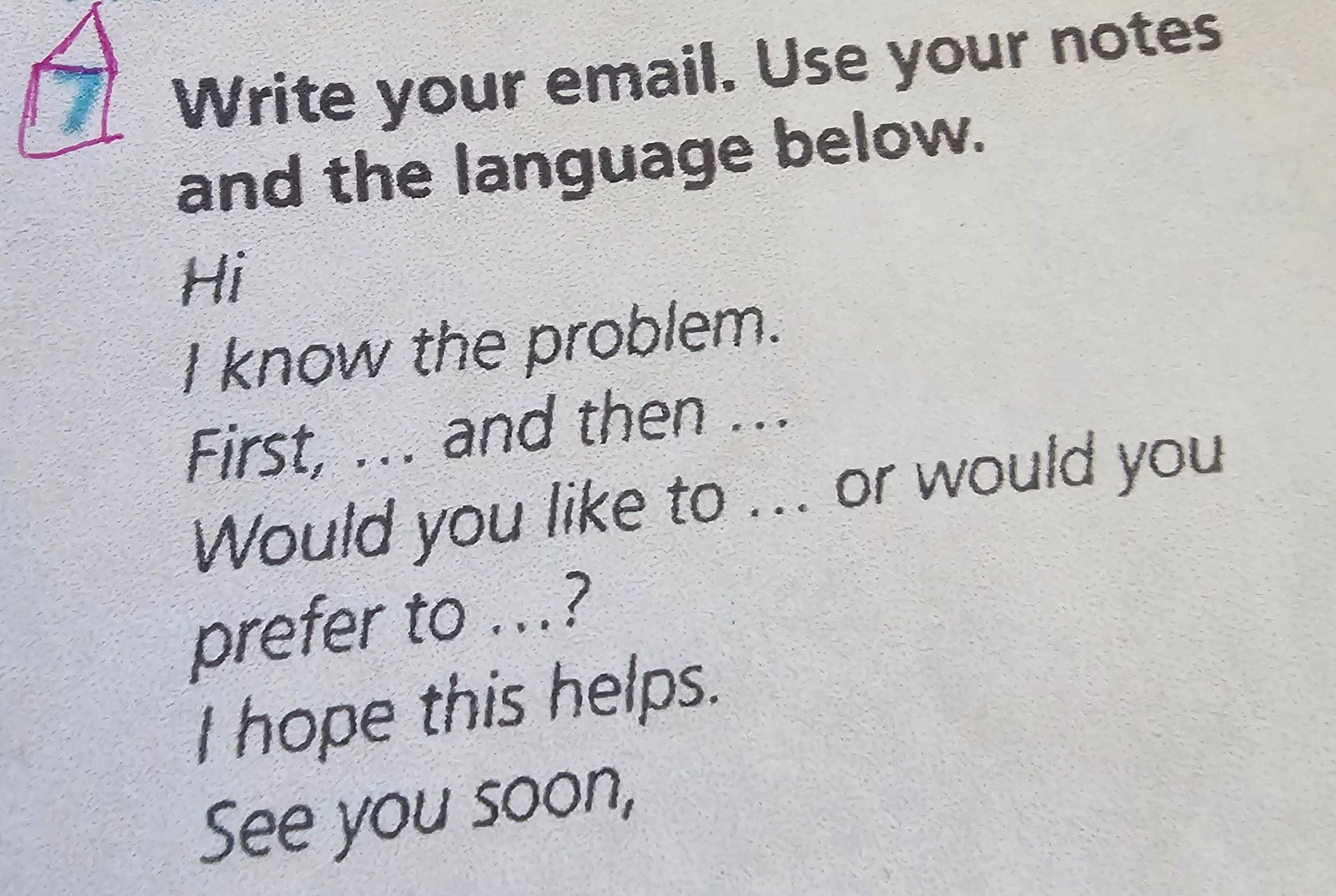 Фото задания: Write your email. Use your notes and the language below.