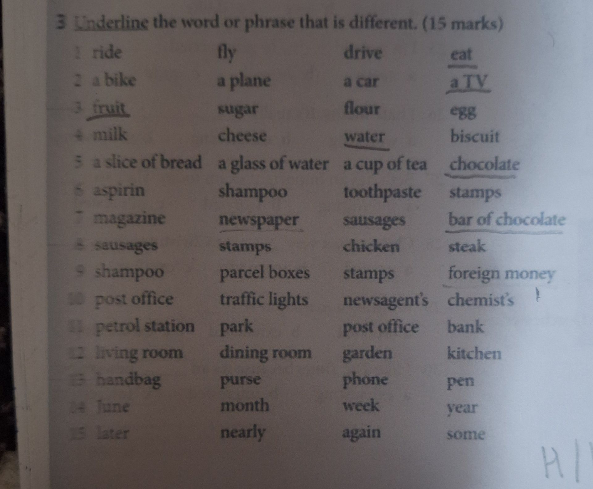 Фото задания: Underline the word or phrase that is different. (15 marks)
