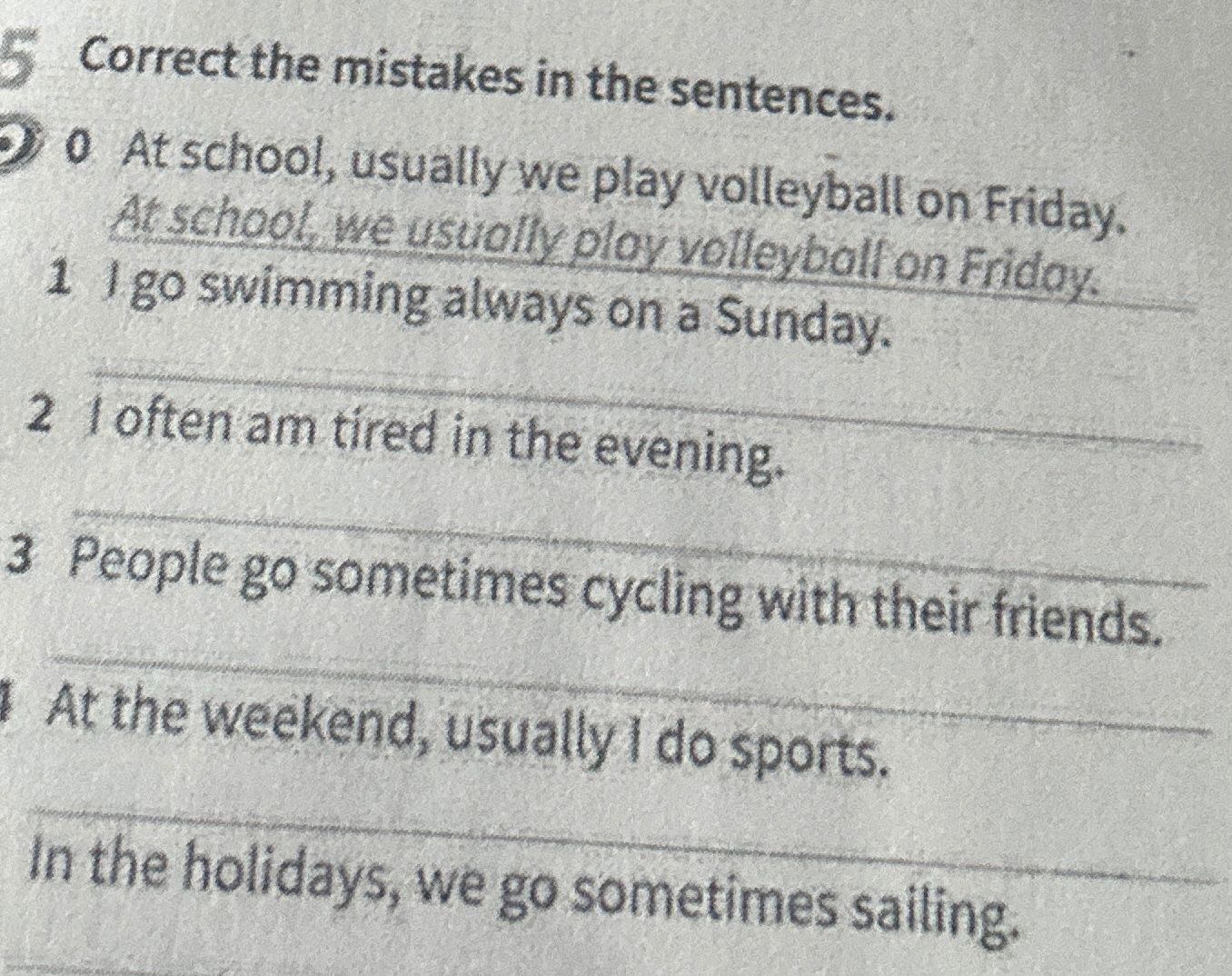 Фото задания: Correct the mistakes in the sentences.