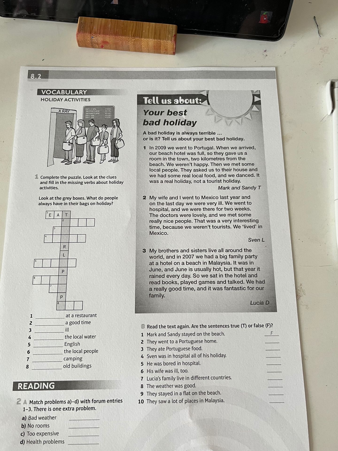 Фото задания: Complete the puzzle. Look at the clues and fill in the missing verbs about holiday activities. Look at the grey boxes. What…