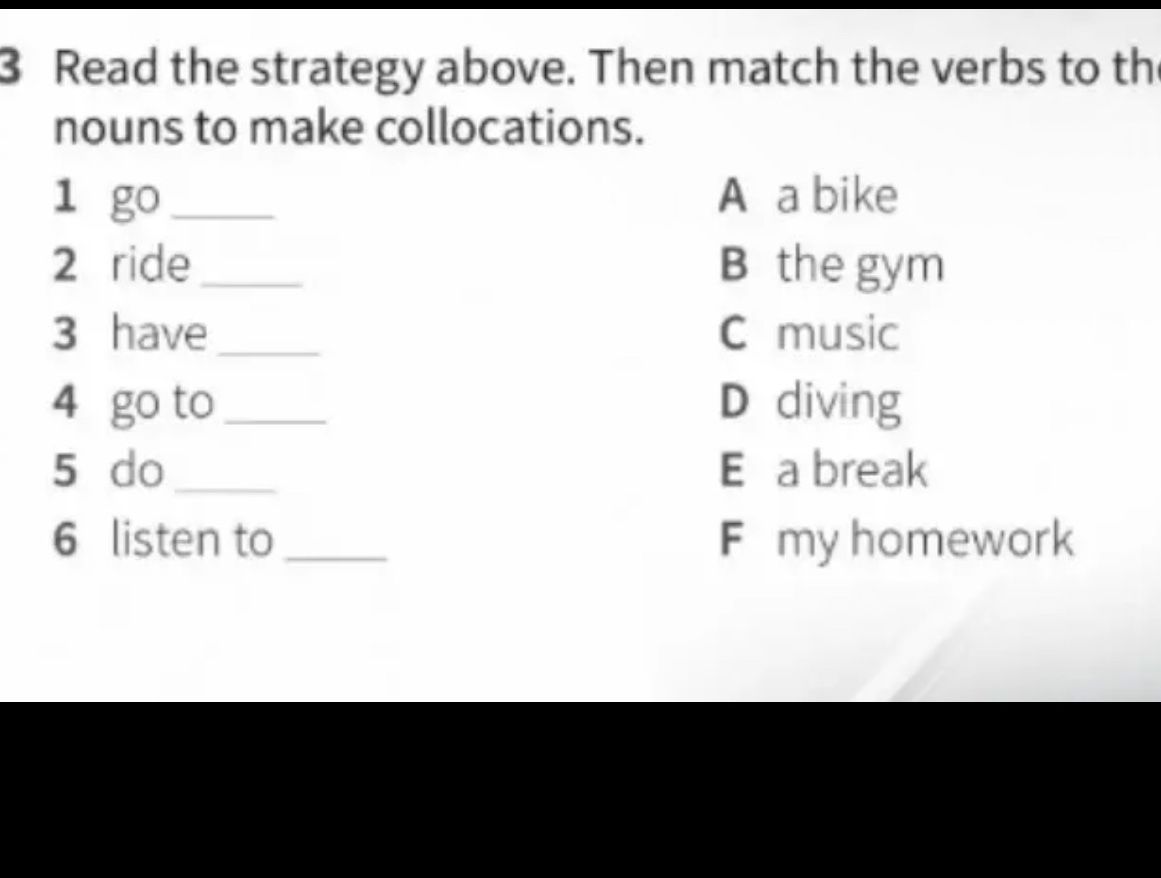 Фото задания: 3 Read the strategy above. Then match the verbs to the nouns to make collocations.