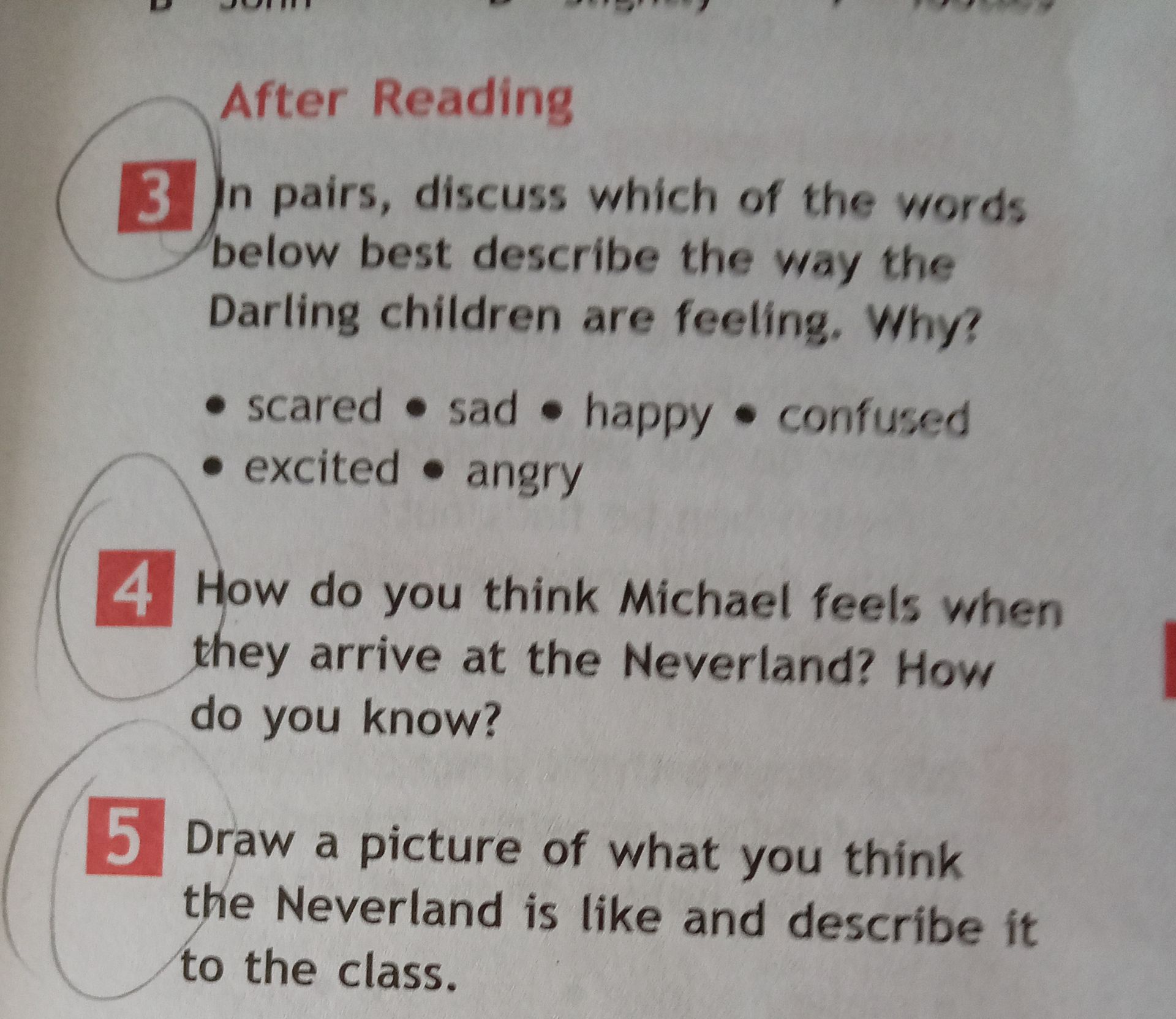 Фото задания: 4 How do you think Michael feels when they arrive at the Neverland? How do you know?