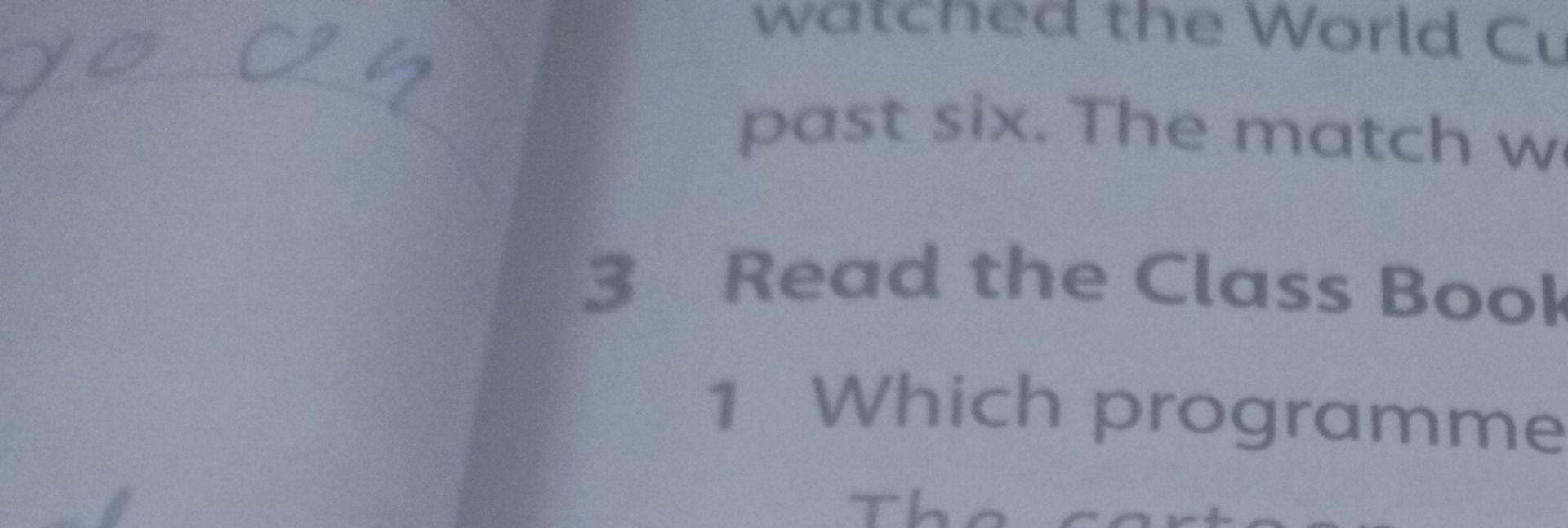 Фото задания: 3 Read the Class Book 1 Which programme The carte
