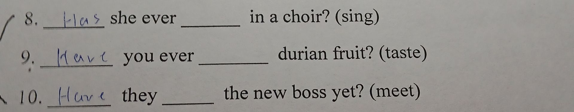 Фото задания: 8. Has she ever ____ in a choir? (sing)