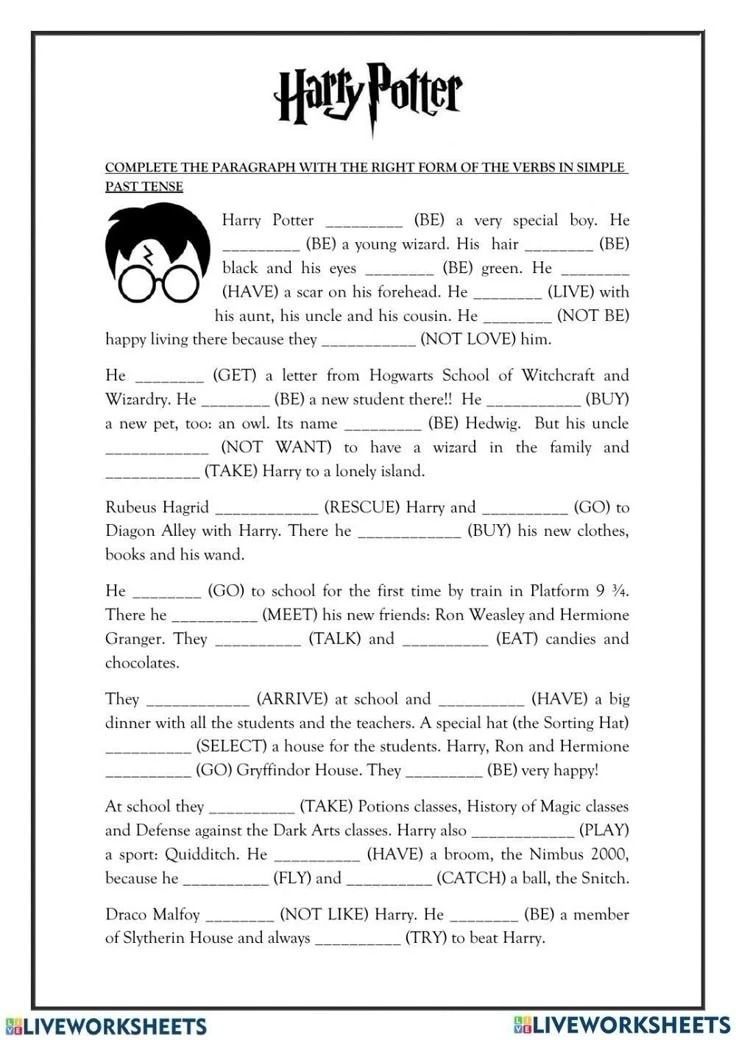 Фото задания: Harry Potter COMPLETE THE PARAGRAPH WITH THE RIGHT FORM OF THE VERBS IN SIMPLE PAST TENSE Harry Potter ____ (BE) a very…