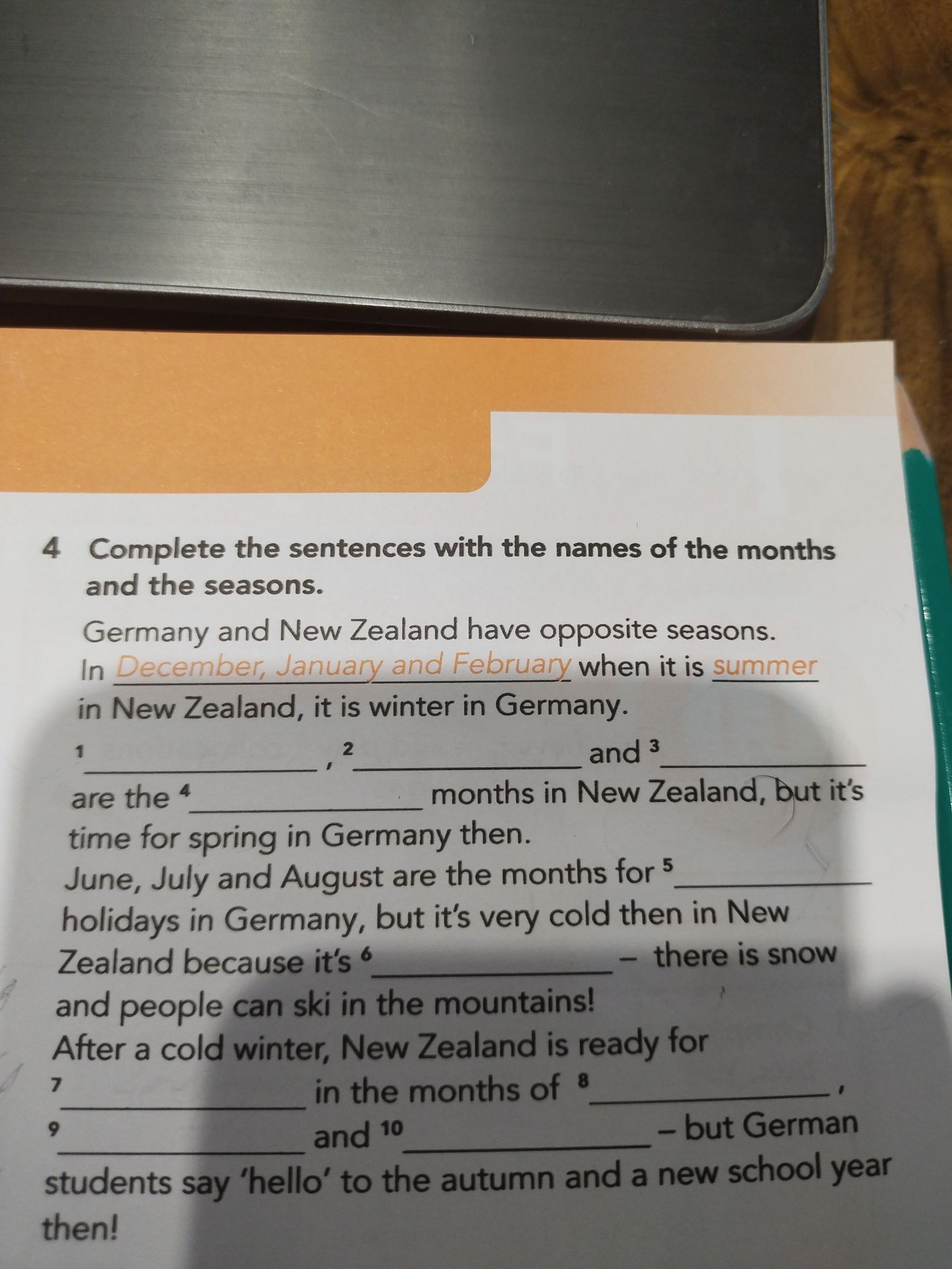 Фото задания: Complete the sentences with the names of the months and the seasons. Germany and New Zealand have opposite seasons. In…