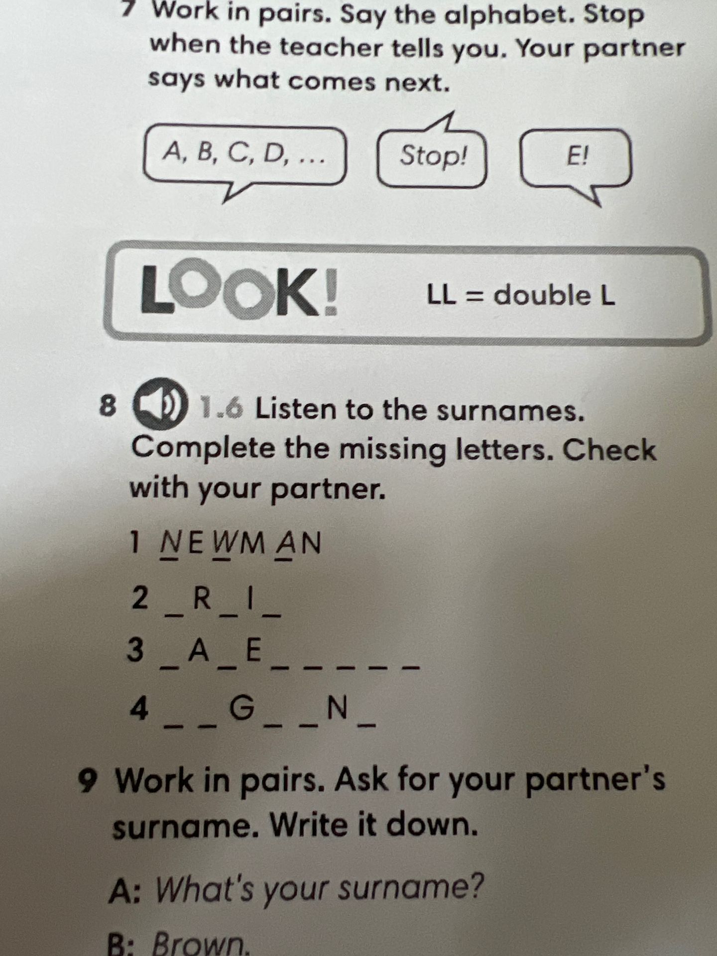 Фото задания: 9 Work in pairs. Ask for your partner's surname. Write it down.