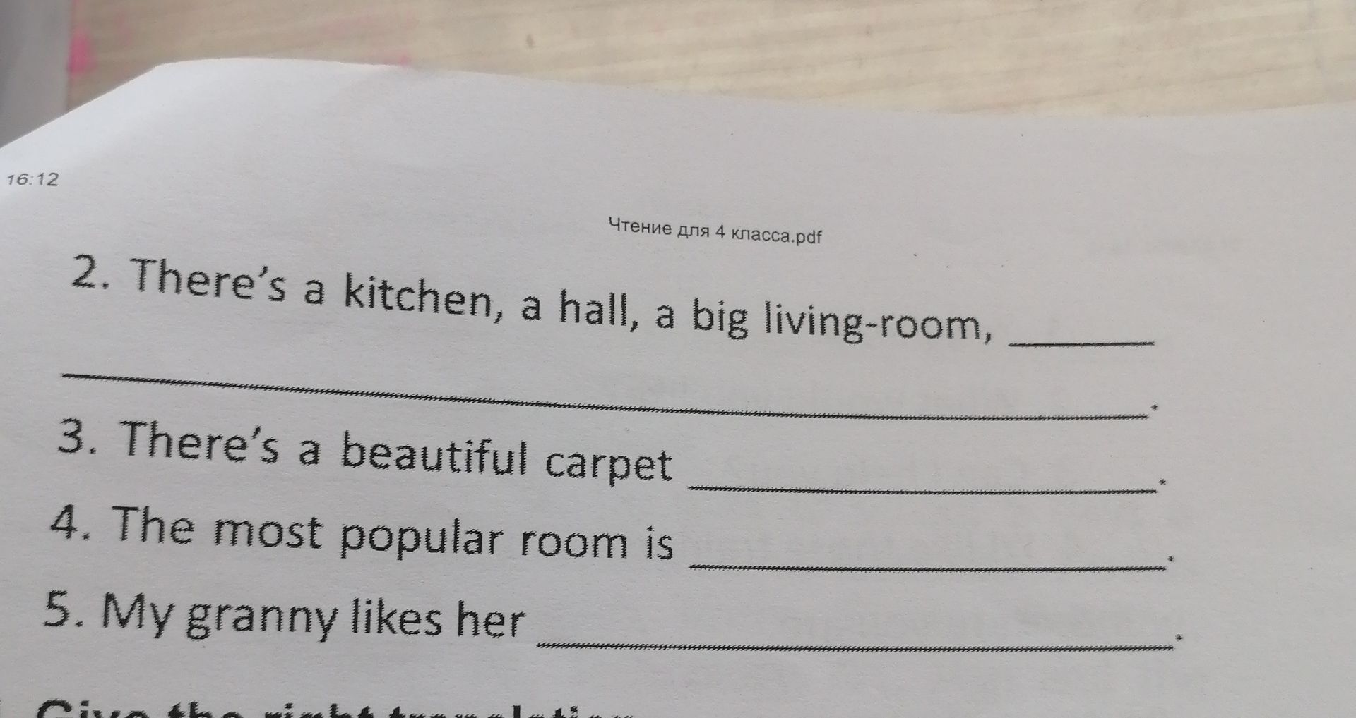 Фото задания: 5. My granny likes her ________.