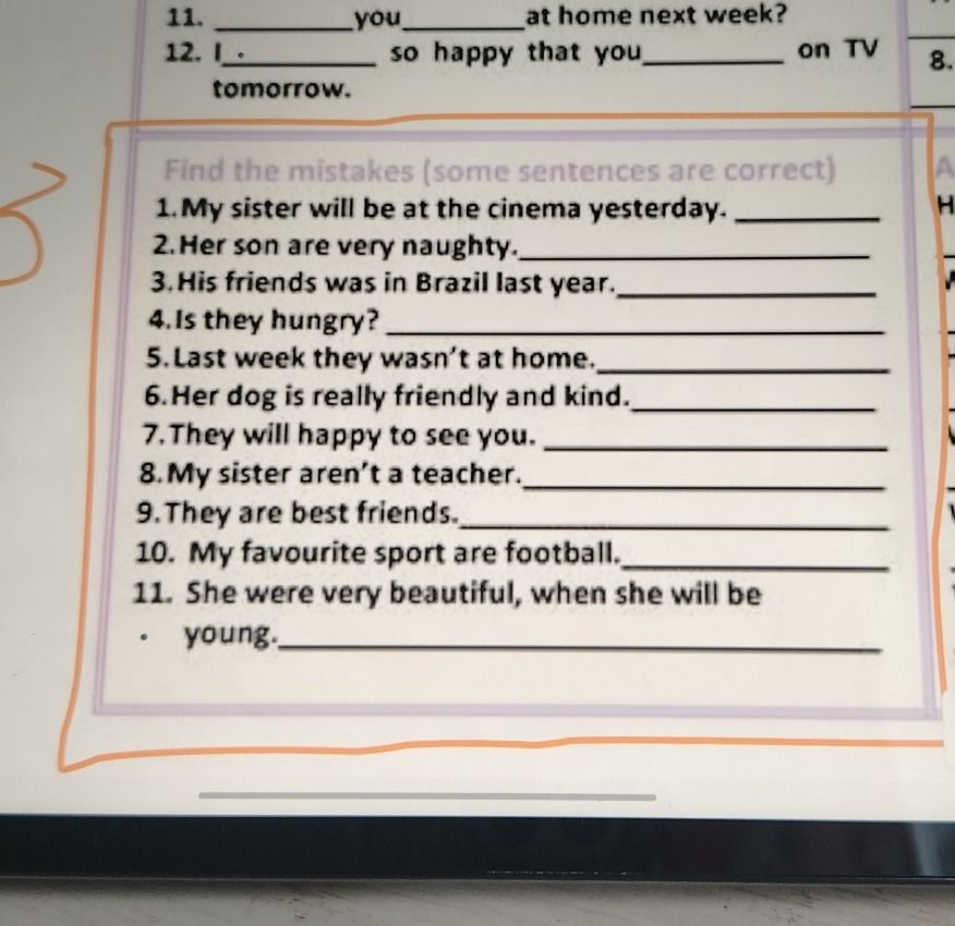 Фото задания: Find the mistakes (some sentences are correct). Correct sentences 1–11.