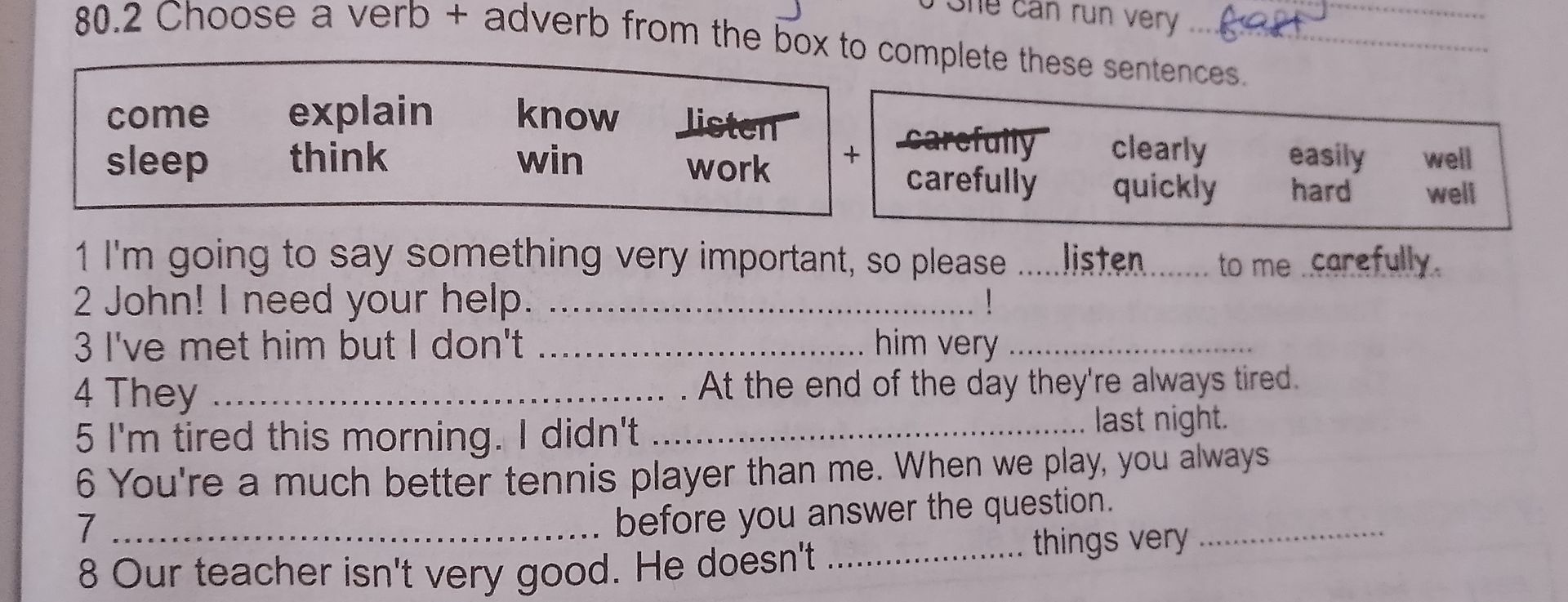 Фото задания: 80.2 Choose a verb + adverb from the box to complete these sentences.