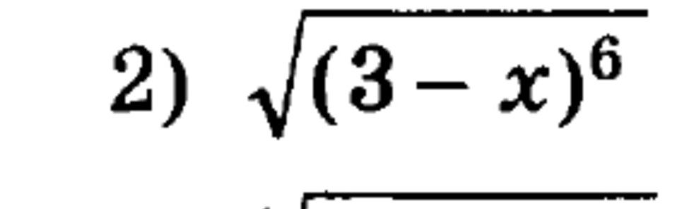 Фото задания: Упростите выражение √((3 − x)^6).
