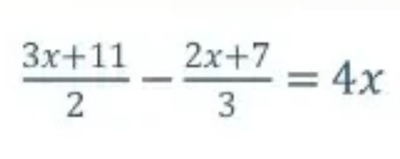 Фото задания: Решите уравнение: (3x+11)/2 − (2x+7)/3 = 4x.