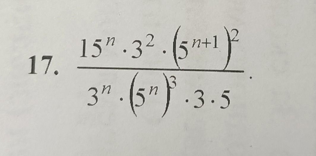 Фото задания: Упростить выражение: \(\dfrac{15^n\cdot3^2\cdot(5^{n+1})^2}{3^n\cdot(5^n)^3\cdot3\cdot5}\).