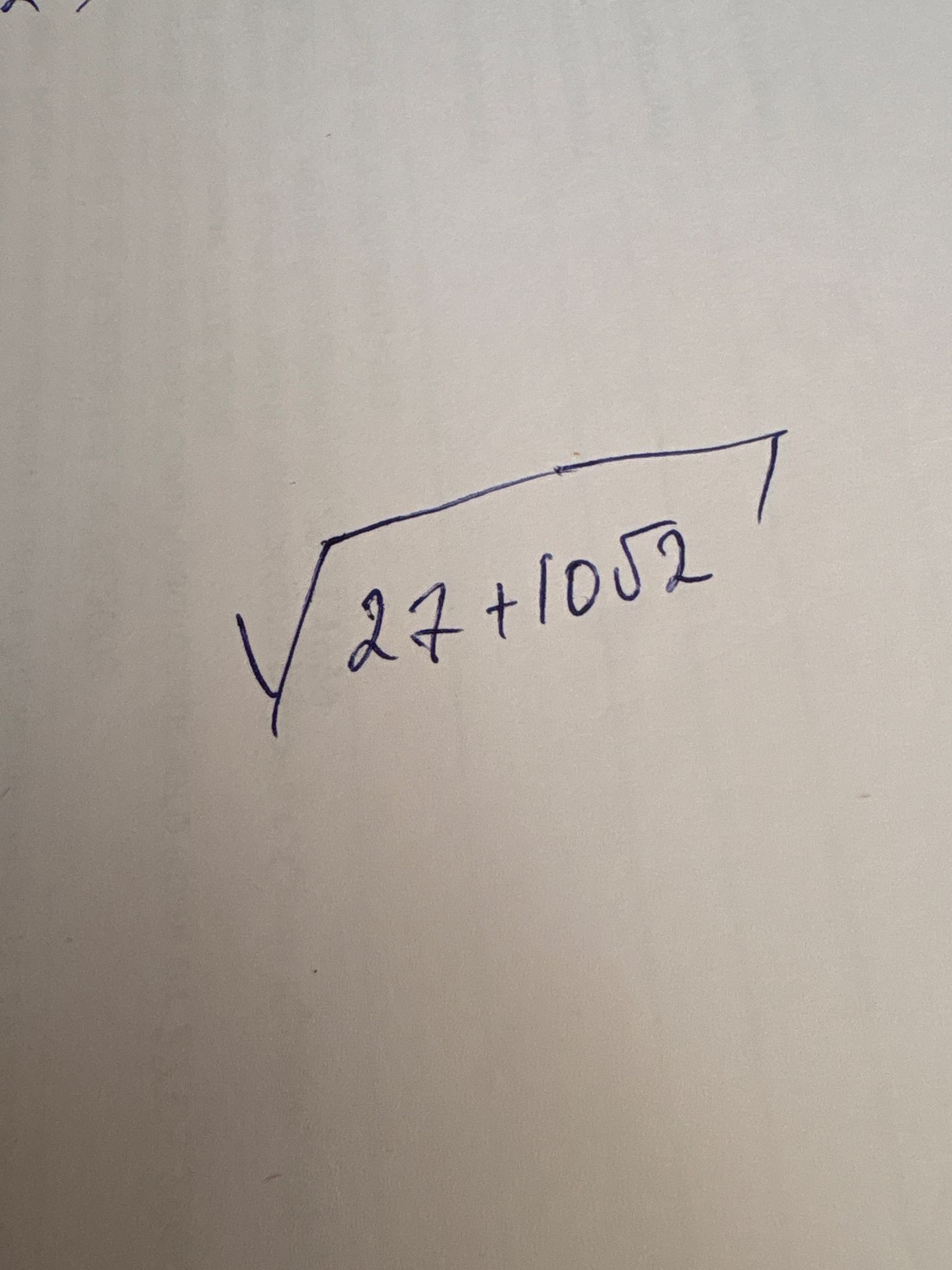 Фото задания: Вычислите \(\sqrt{27+10\sqrt{2}}\).