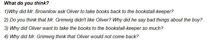 Фото задания: 1) Why did Mr. Brownlow ask Oliver to take books back to the bookstall-keeper? 2) Do you think that Mr. Grimwig didn't like…