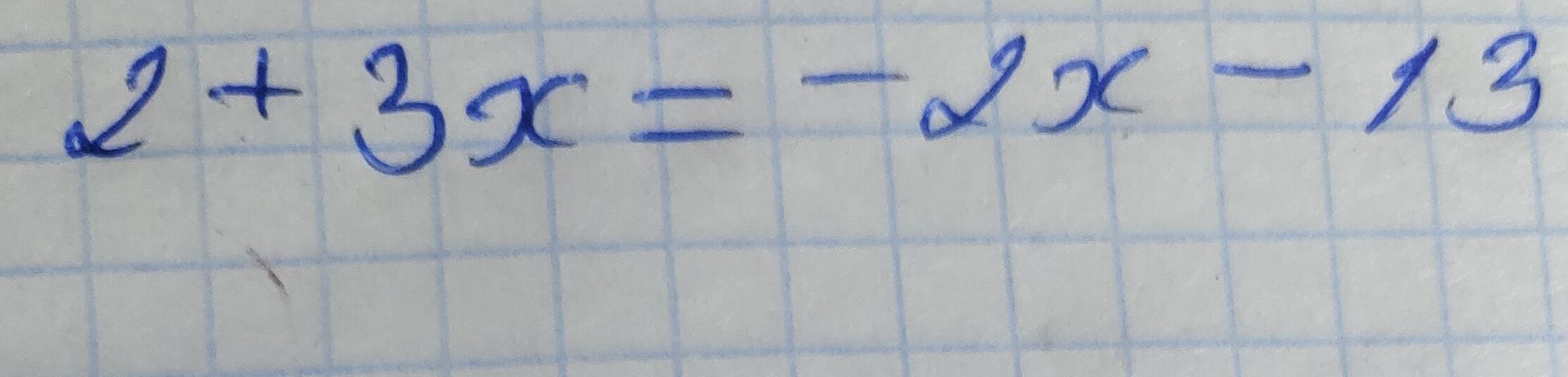 Фото задания: Решить уравнение: 2 + 3x = −2x − 13.