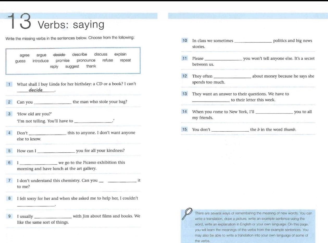 Фото задания: Write the missing verbs in sentences 1–15. Choose from: agree, argue, decide, describe, discuss, explain, guess, introduce,…