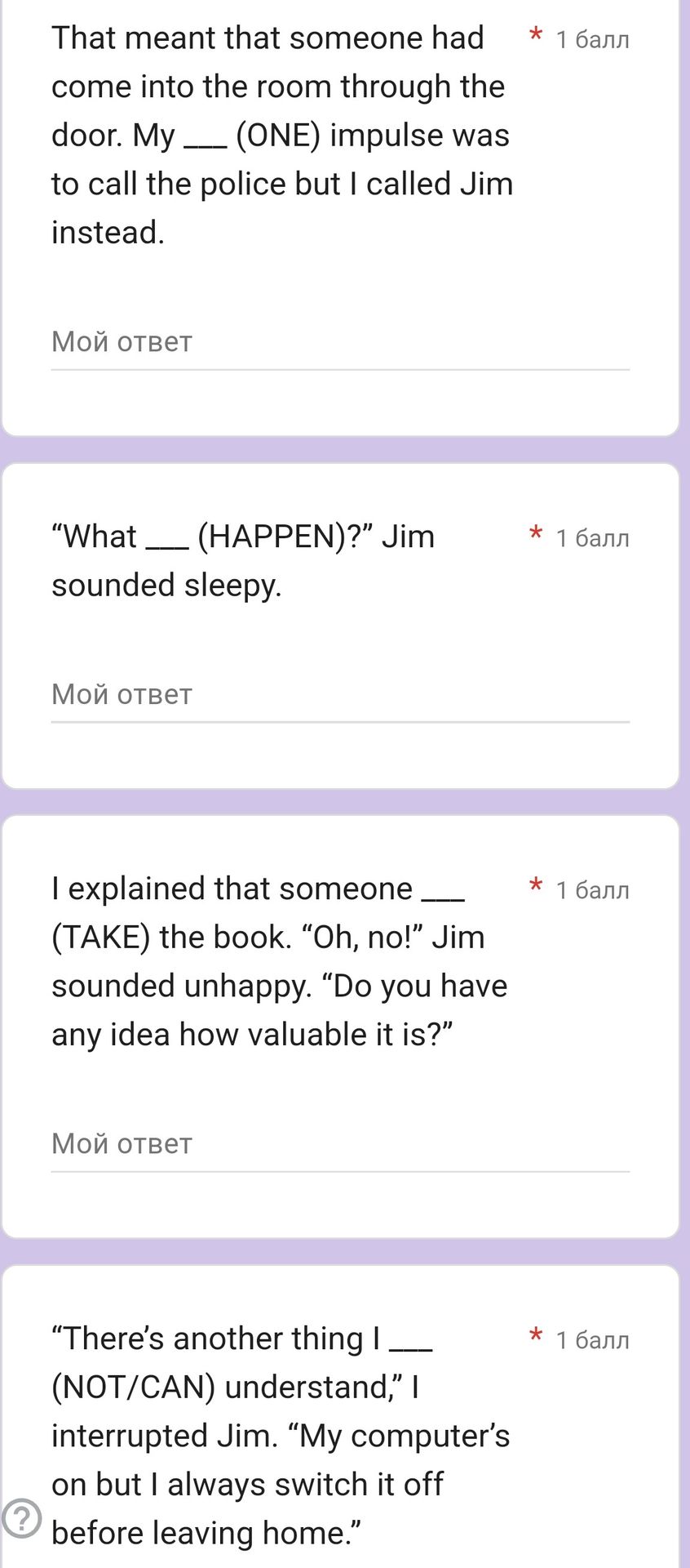 Фото задания: “What ___ (HAPPEN)?” Jim sounded sleepy.