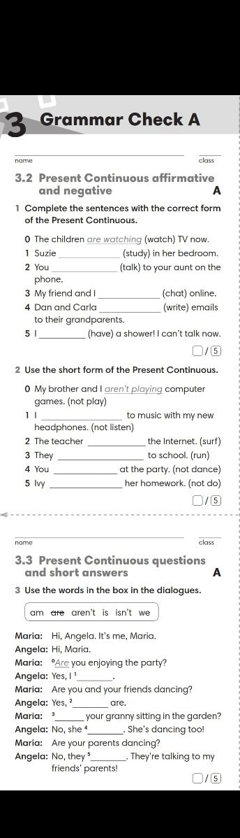 Фото задания: 1. Complete the sentences with the correct form of the Present Continuous: 0) The children are watching (watch) TV now. 1)…