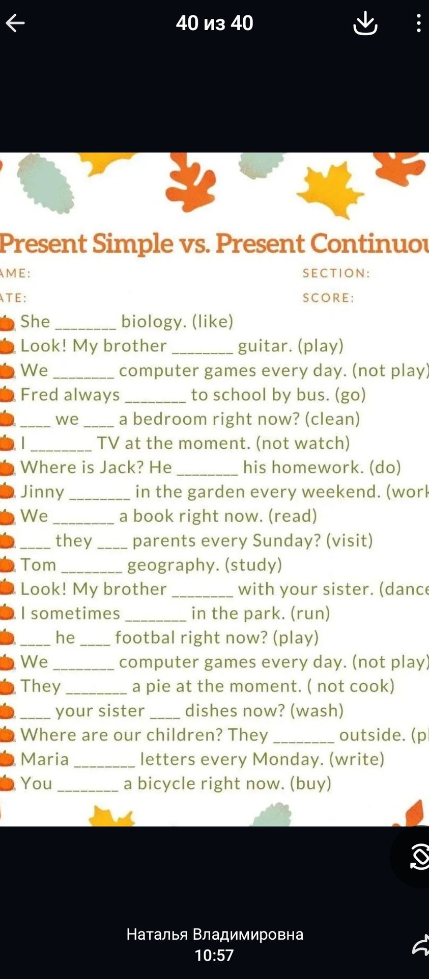 Фото задания: Complete the sentences with the Present Simple or Present Continuous form of the verbs in brackets: 1) She ______ biology.…