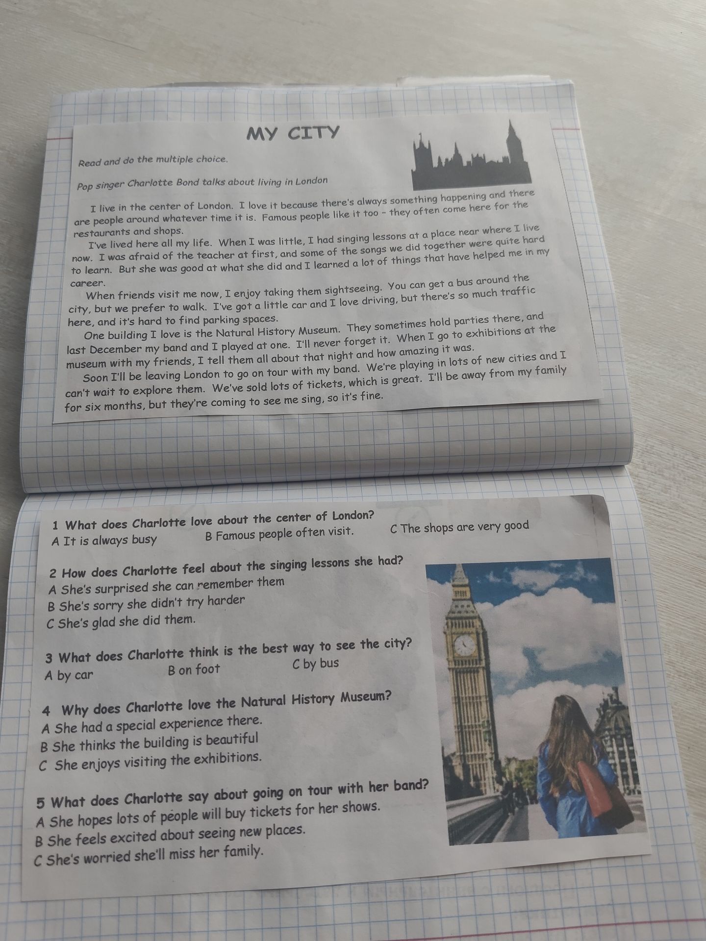 Фото задания: Read and do the multiple choice. Pop singer Charlotte Bond talks about living in London. 1) What does Charlotte love about…