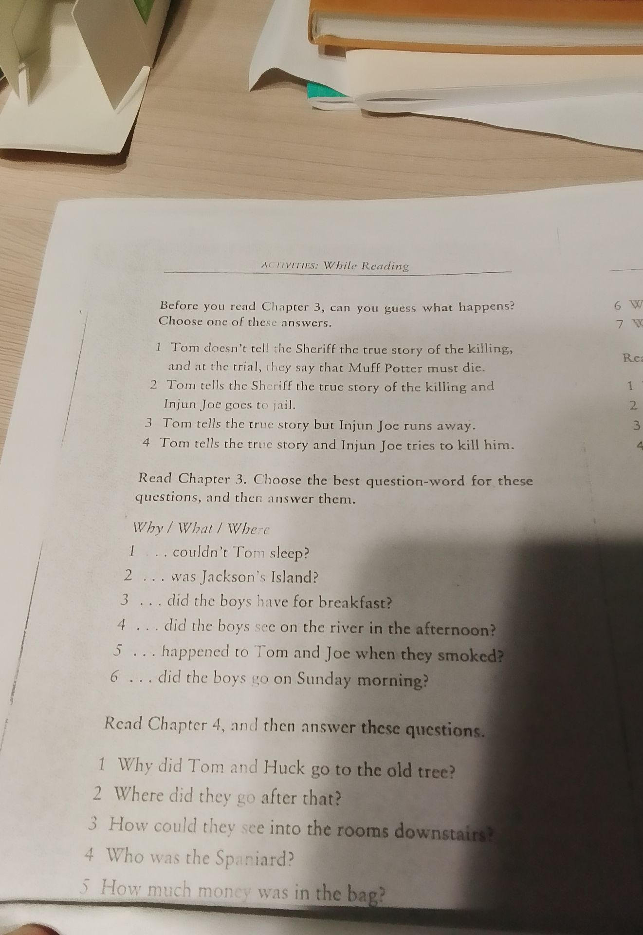 Фото задания: Read Chapter 3. Choose the best question-word for these questions, and then answer them. Why / What / Where: 1) ...…