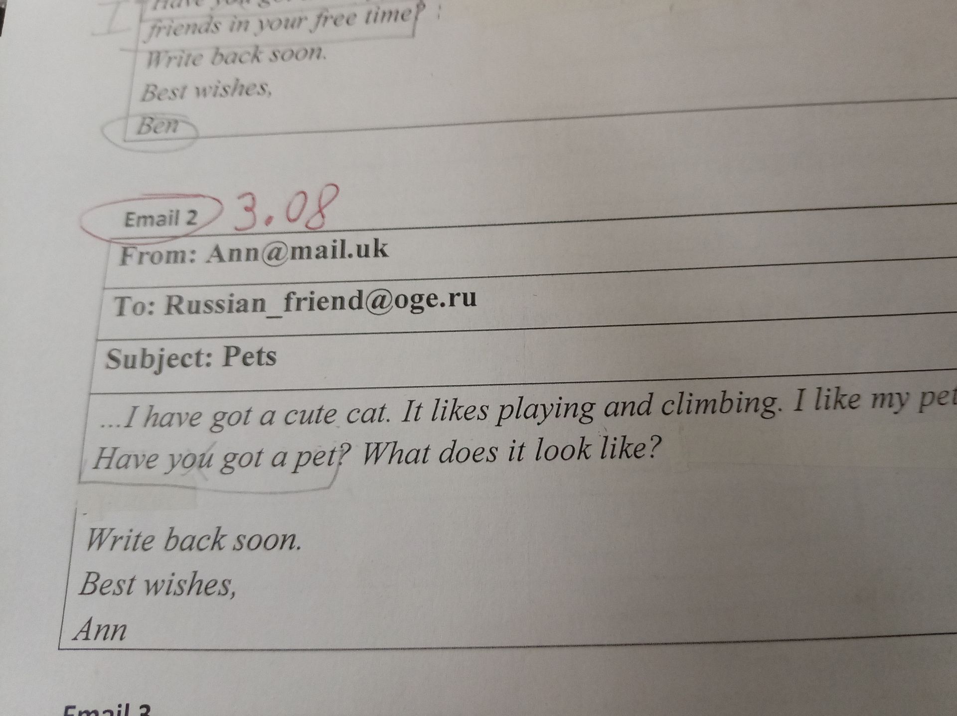 Фото задания: Write back to Ann's email about pets. Answer her questions: Have you got a pet? What does it look like?