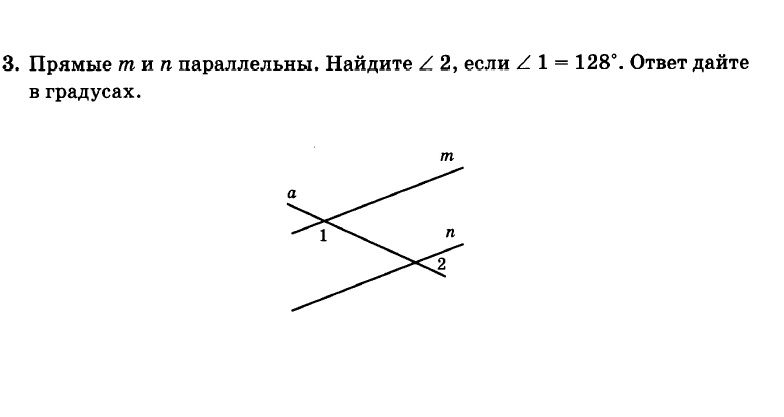 Фото задания: Прямые m и n параллельны. Найдите ∠ 2, если ∠ 1 = 128°. Ответ дайте в градусах.