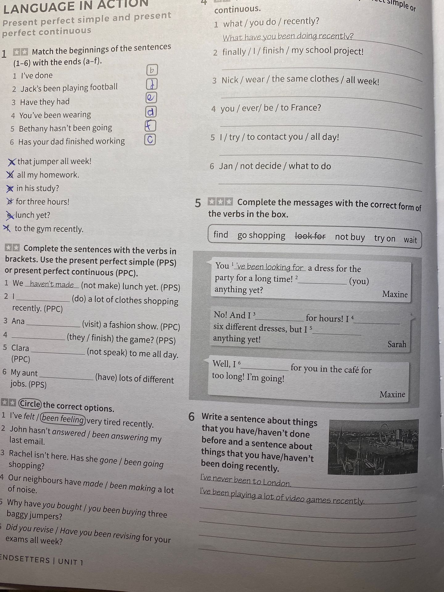 Фото задания: Complete the sentences with the verbs in brackets. Use the present perfect simple (PPS) or present perfect continuous (PPC).