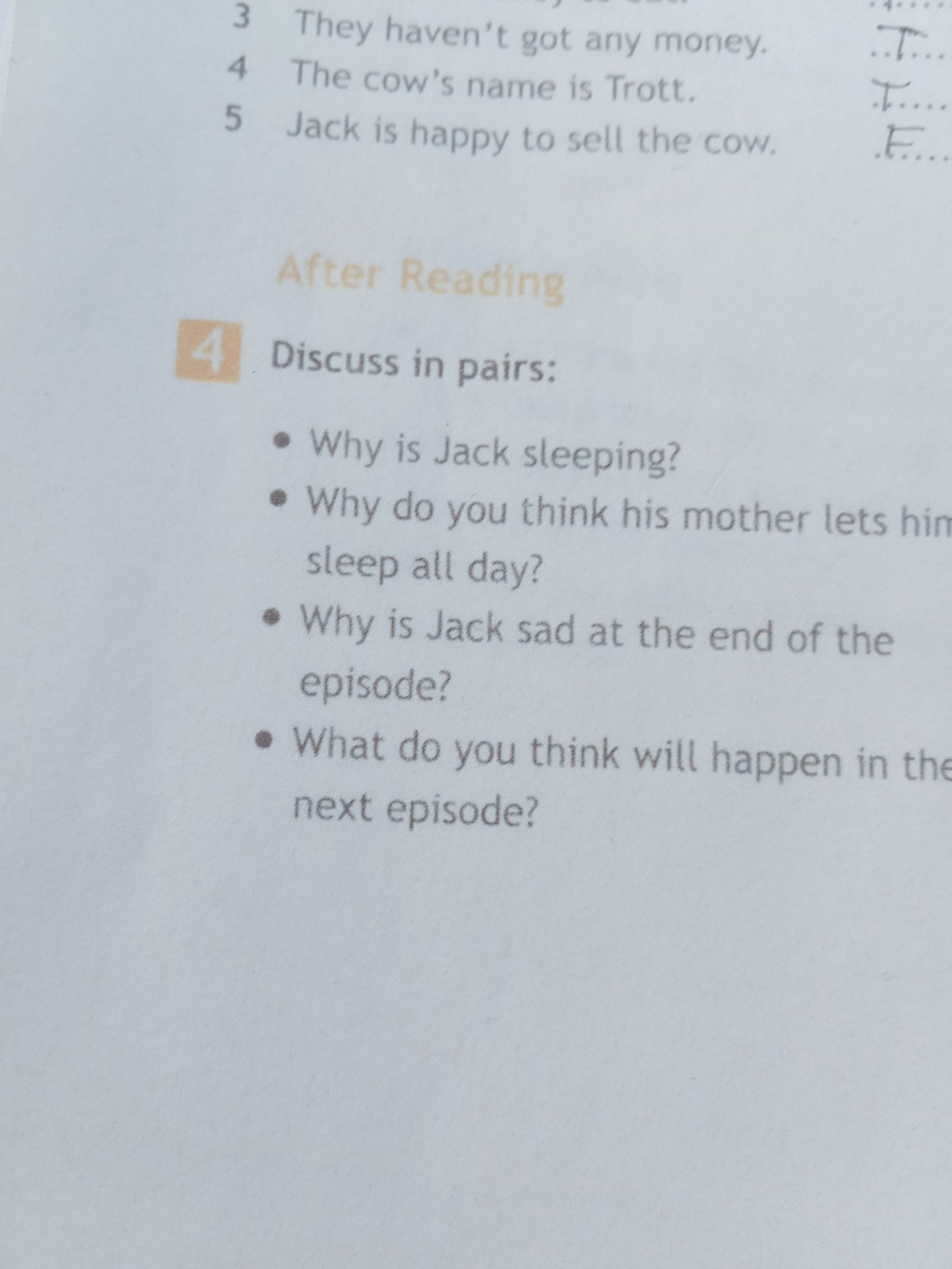 Фото задания: Discuss in pairs: a) Why is Jack sleeping? b) Why do you think his mother lets him sleep all day? c) Why is Jack sad at the…