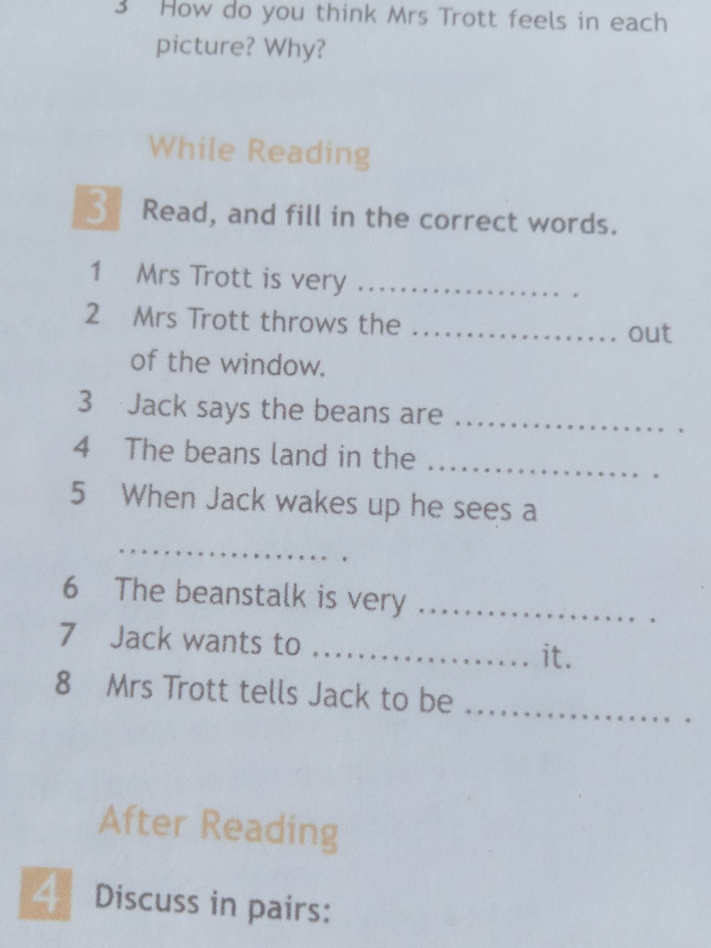 Фото задания: Read, and fill in the correct words. 1) Mrs Trott is very ...; 2) Mrs Trott throws the ... out of the window; 3) Jack says…