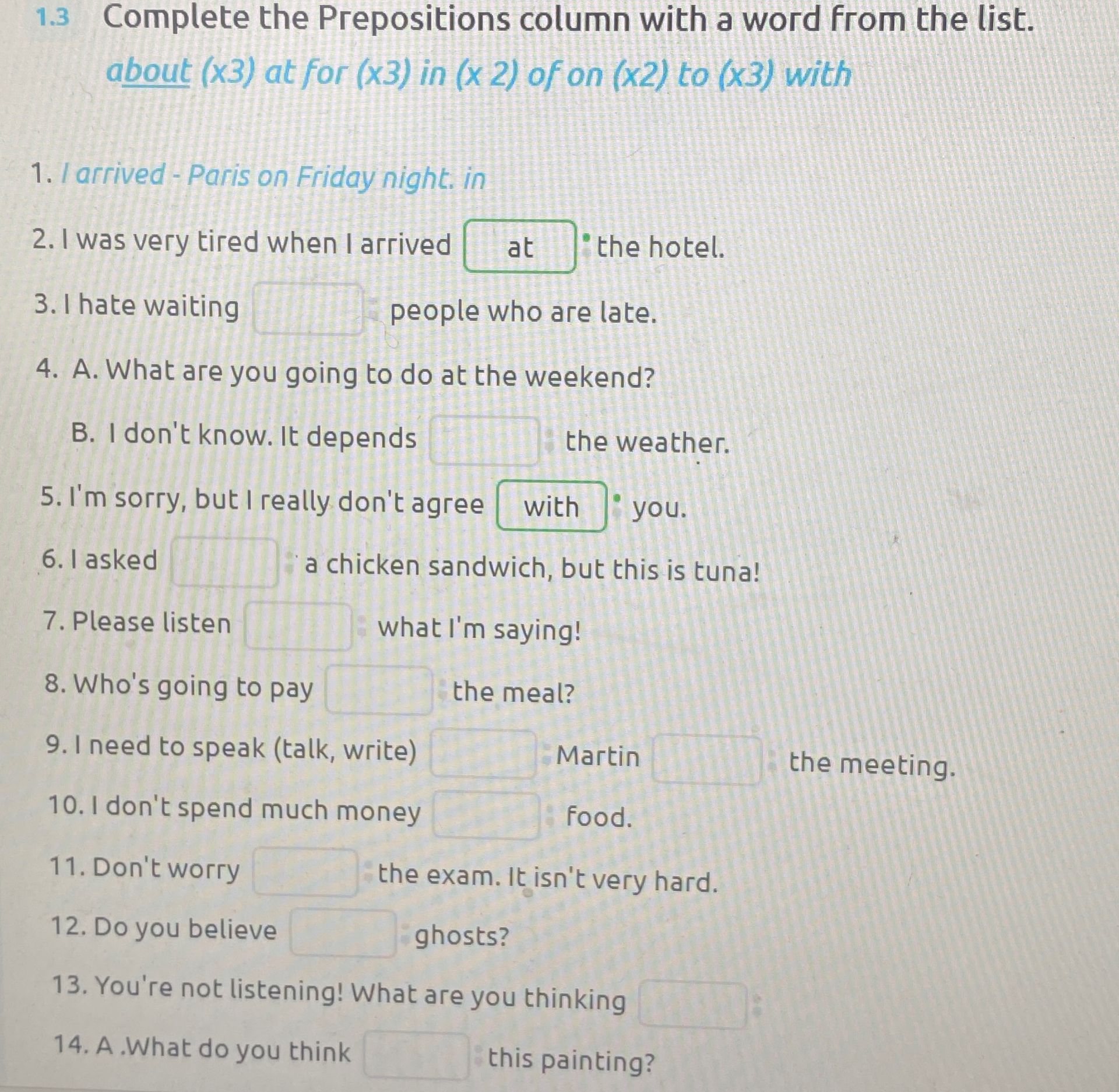 Фото задания: Complete the Prepositions column with a word from the list: about (x3), at (x3), for (x3), in (x2), of (x2), on (x2), to…