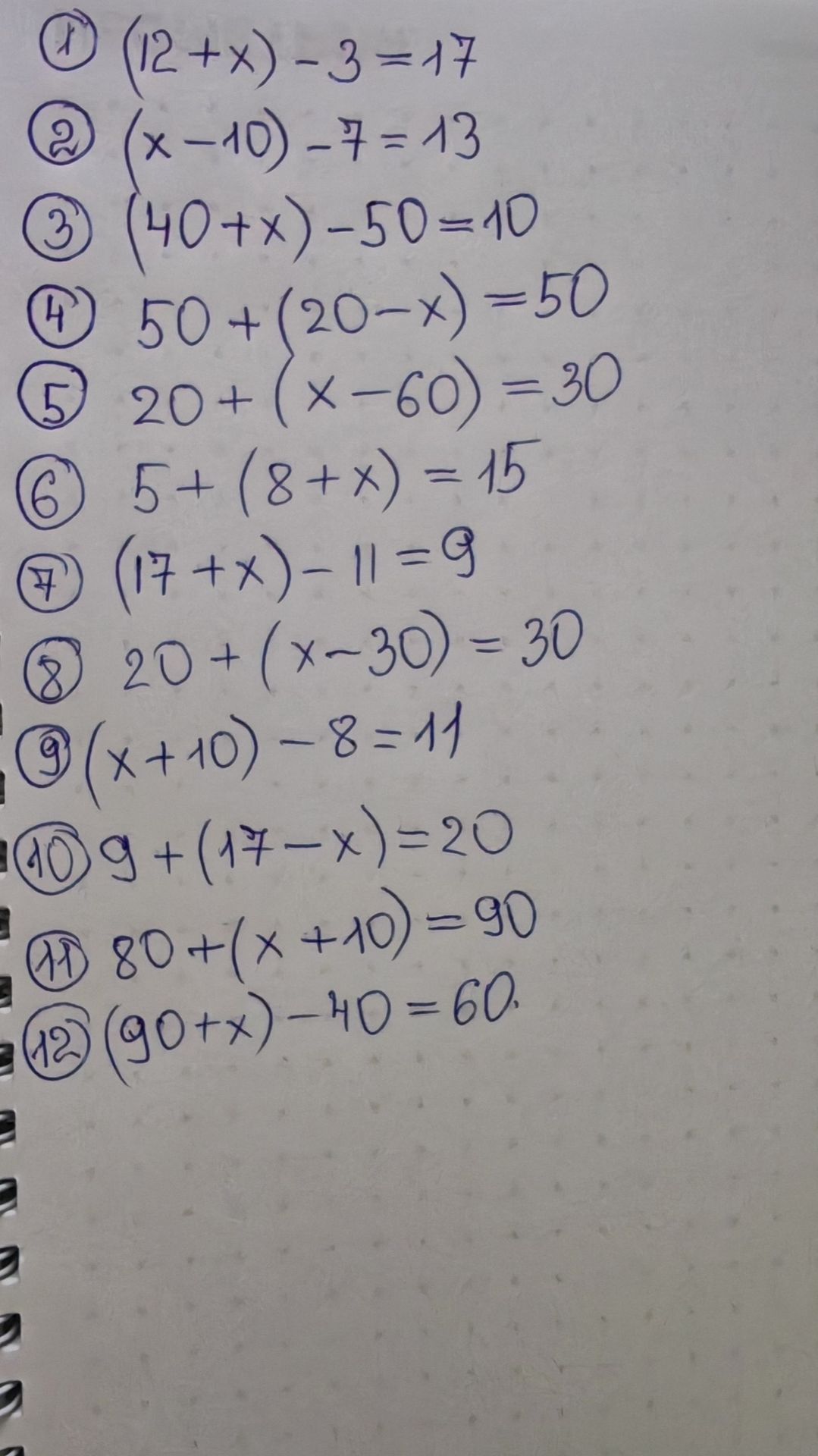 Фото задания: Решить уравнения: 1) (12 + x) − 3 = 17; 2) (x − 10) − 7 = 13; 3) (40 + x) − 50 = 40; 4) 50 + (20 − x) = 50; 5) 20 + (x −…