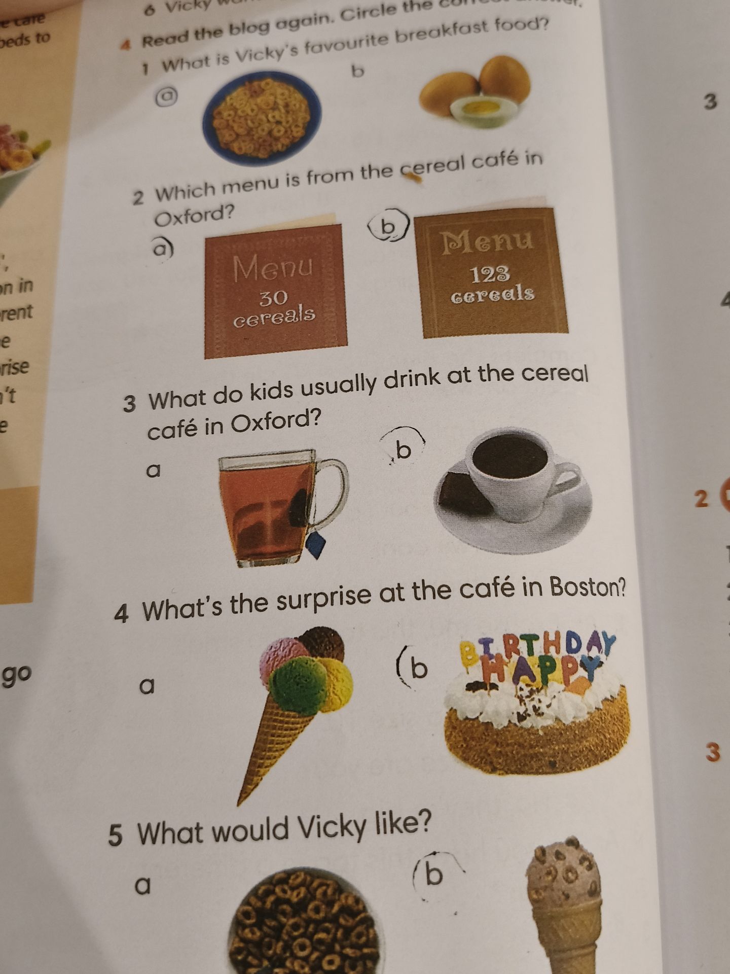 Фото задания: 4. Read the blog again. Circle the correct answer. 1) What is Vicky’s favourite breakfast food? a) cereal; b) eggs. 2)…