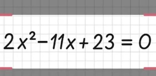 Фото задания: Решите уравнение: 2x² − 11x + 23 = 0.