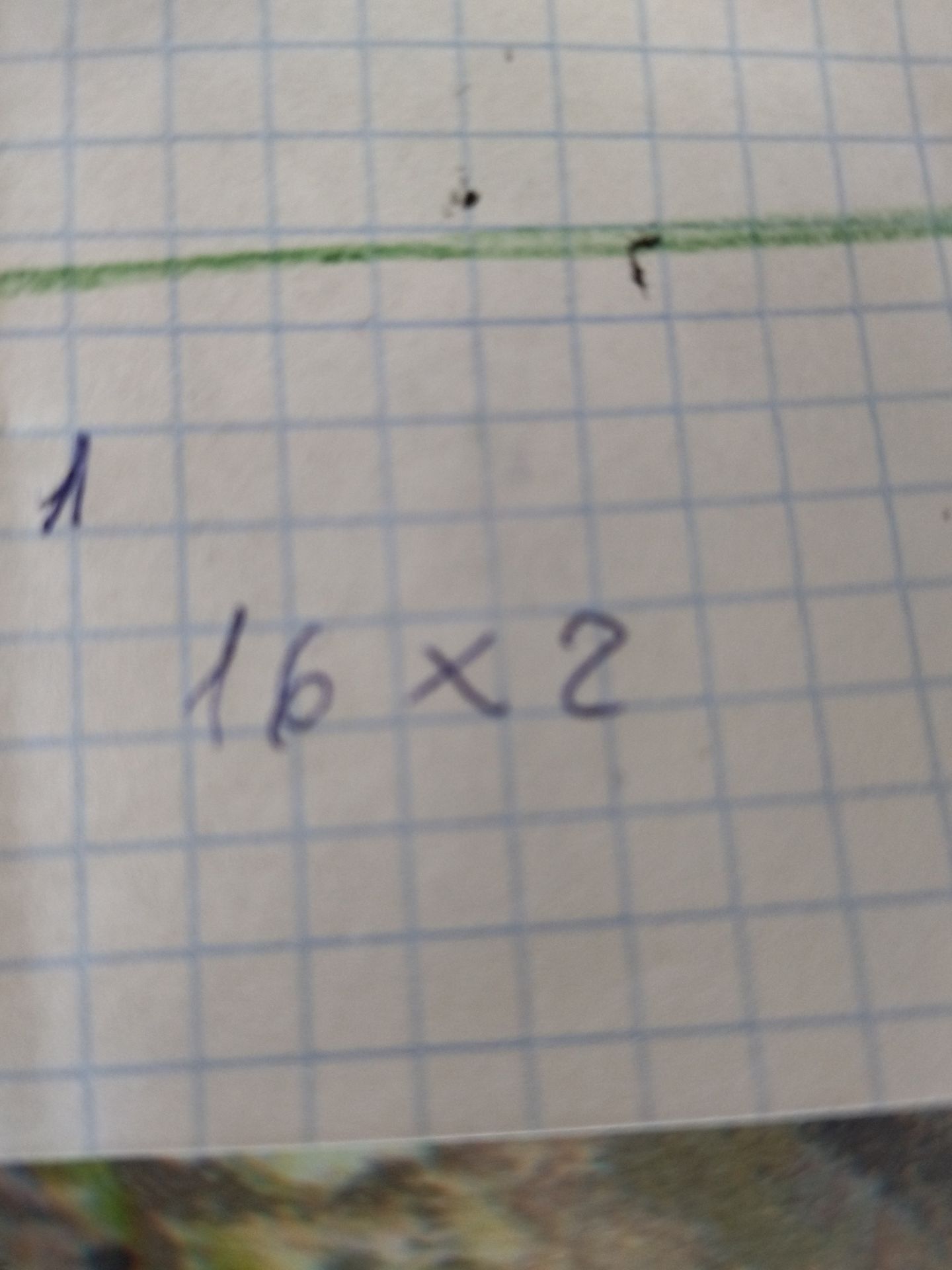 Фото задания: На изображении видна рукописная запись «16 × 2».