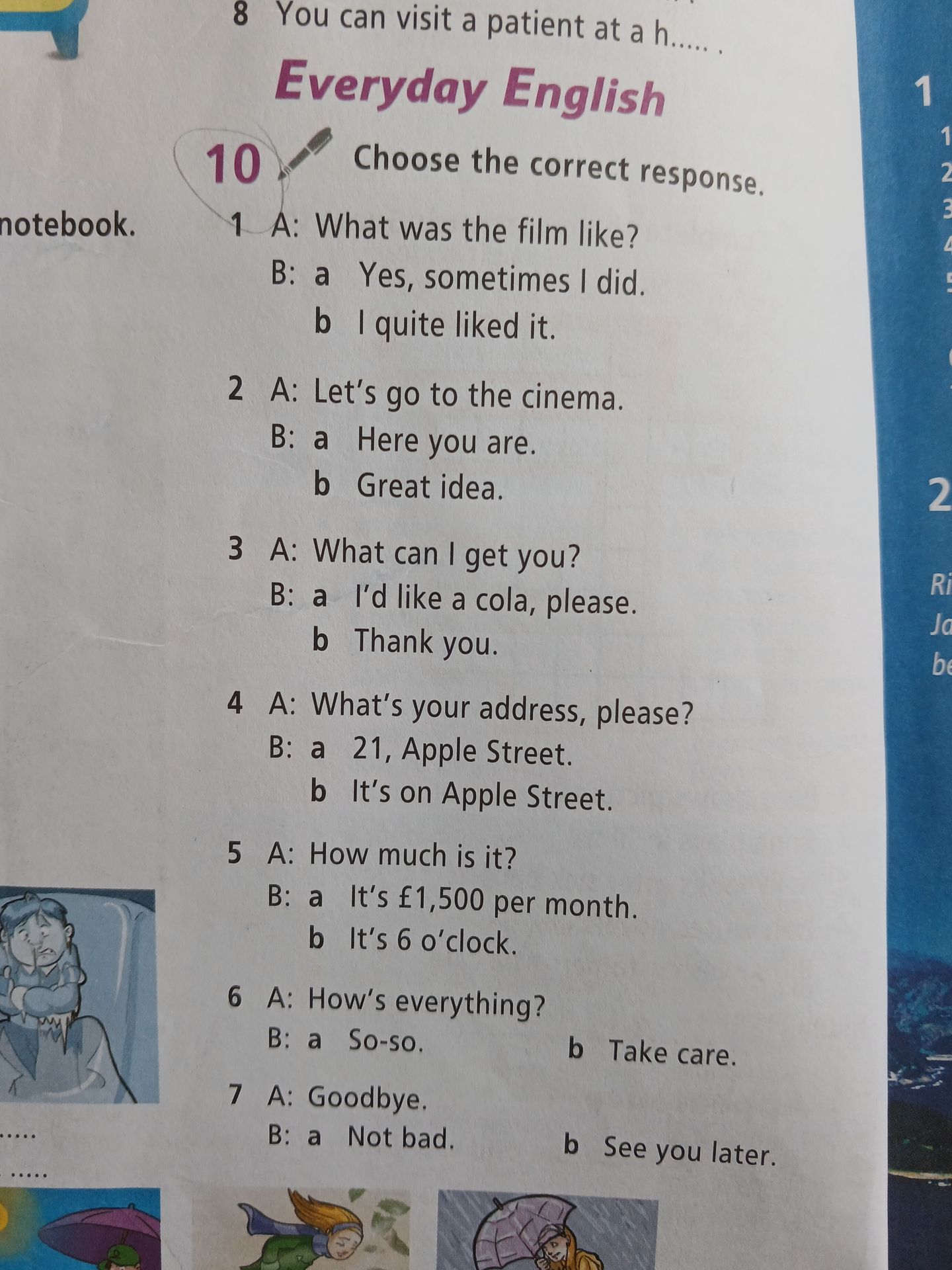 Фото задания: 6 A: How’s everything? B: a So-so. b Take care.
