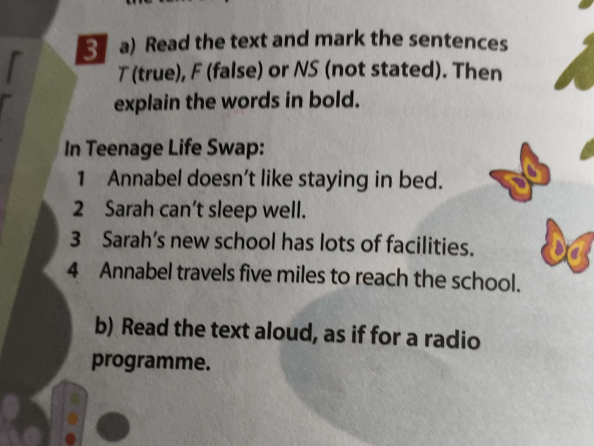 Фото задания: 3. In Teenage Life Swap: a) Read the text and mark the sentences T (true), F (false) or NS (not stated). Then explain the…