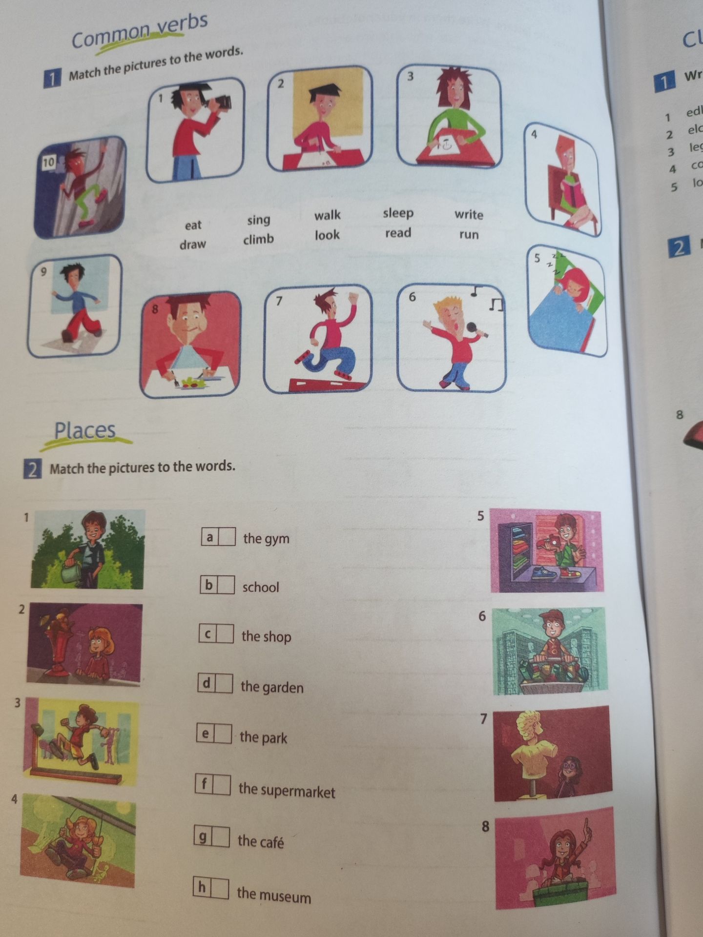 Фото задания: 1. Common verbs. Match the pictures to the words: eat, draw, sing, climb, walk, look, sleep, read, write, run.