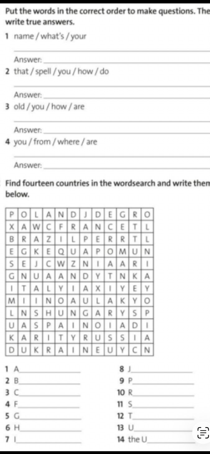Фото задания: Find fourteen countries in the wordsearch and write them below: 1 A____ 2 B____ 3 C____ 4 F____ 5 G____ 6 H____ 7 I____ 8…