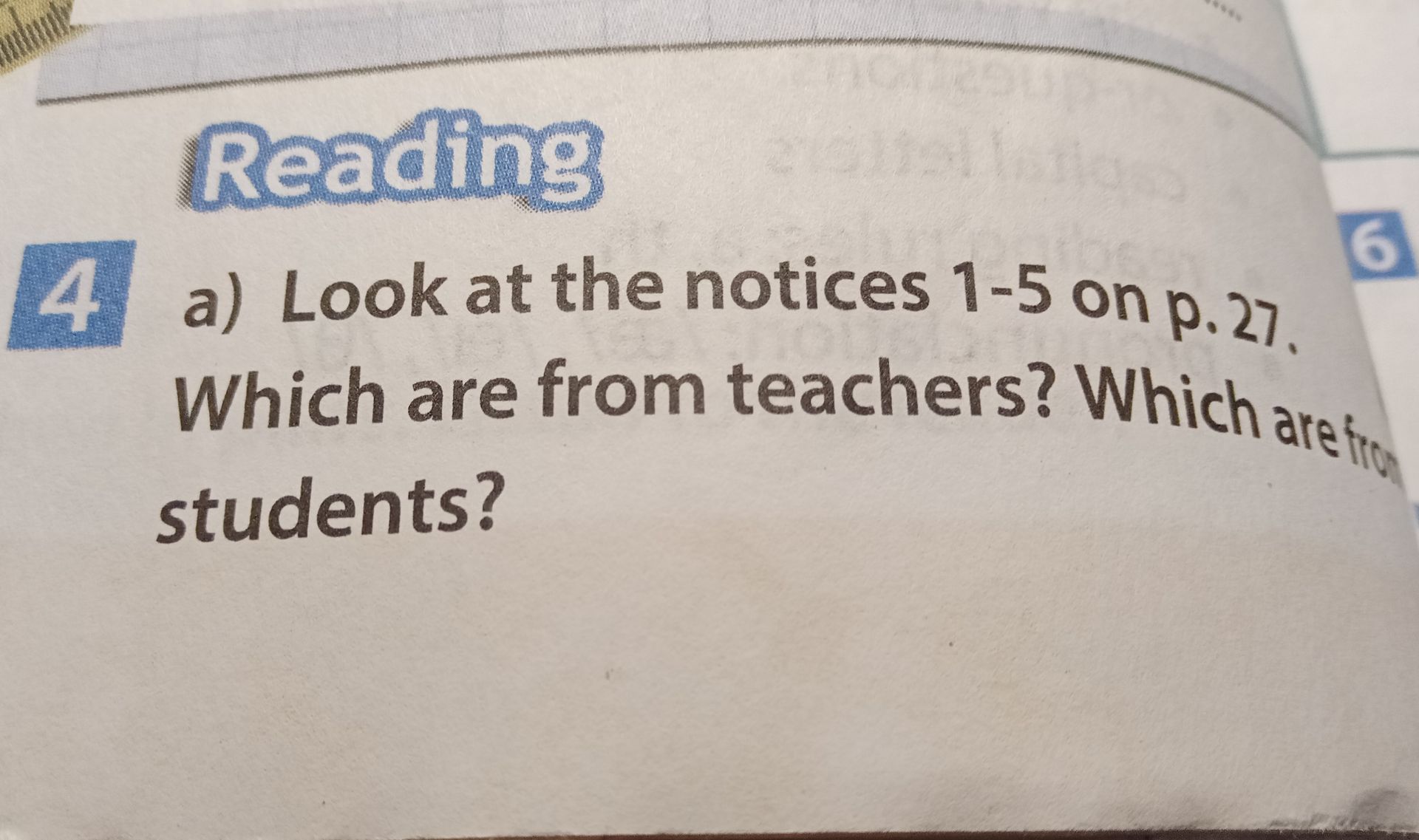Фото задания: 4 a) Look at the notices 1–5 on p. 27. Which are from teachers? Which are from students?