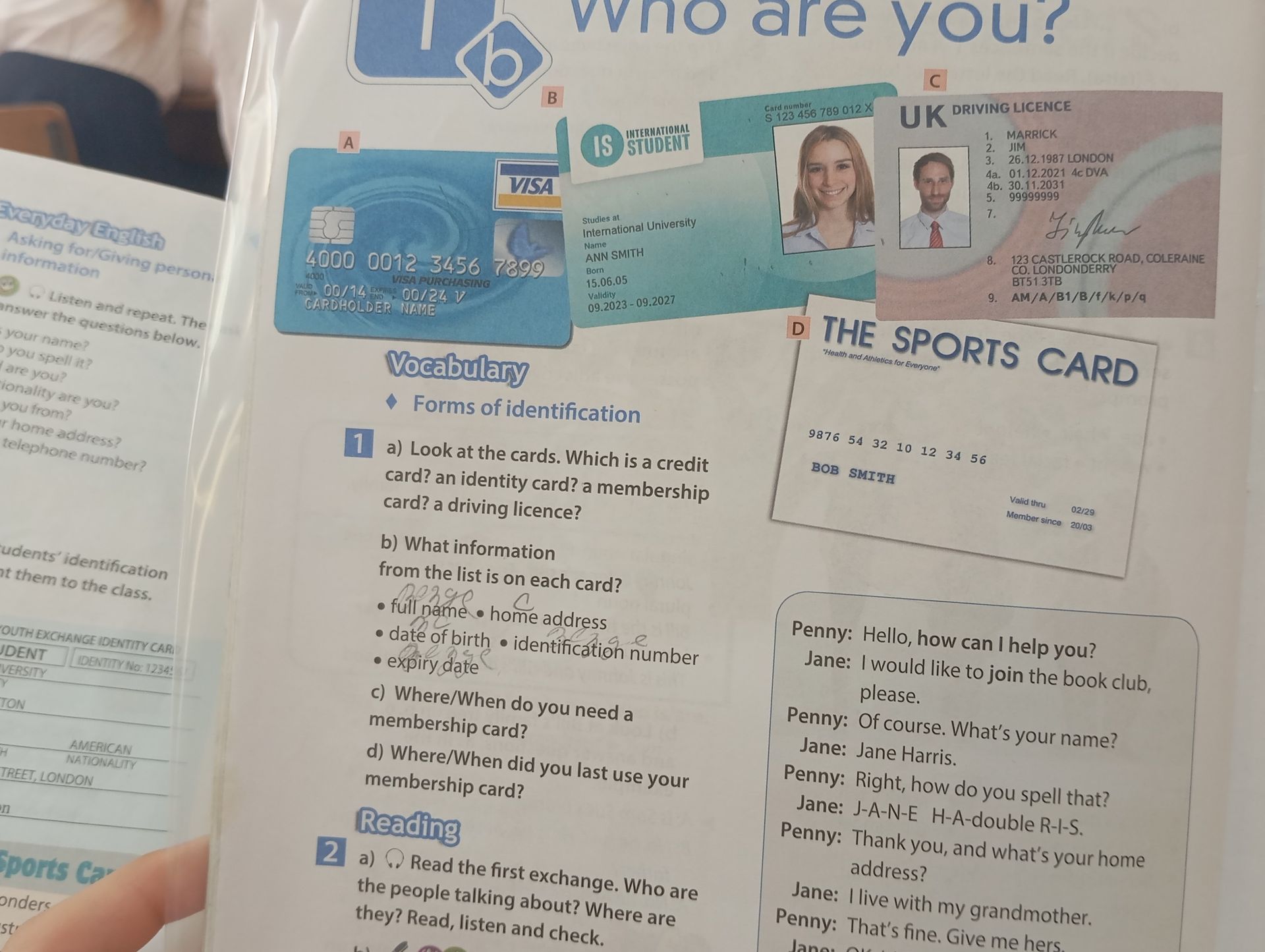 Фото задания: 1. a) Look at the cards. Which is a credit card? an identity card? a membership card? a driving licence? b) What…
