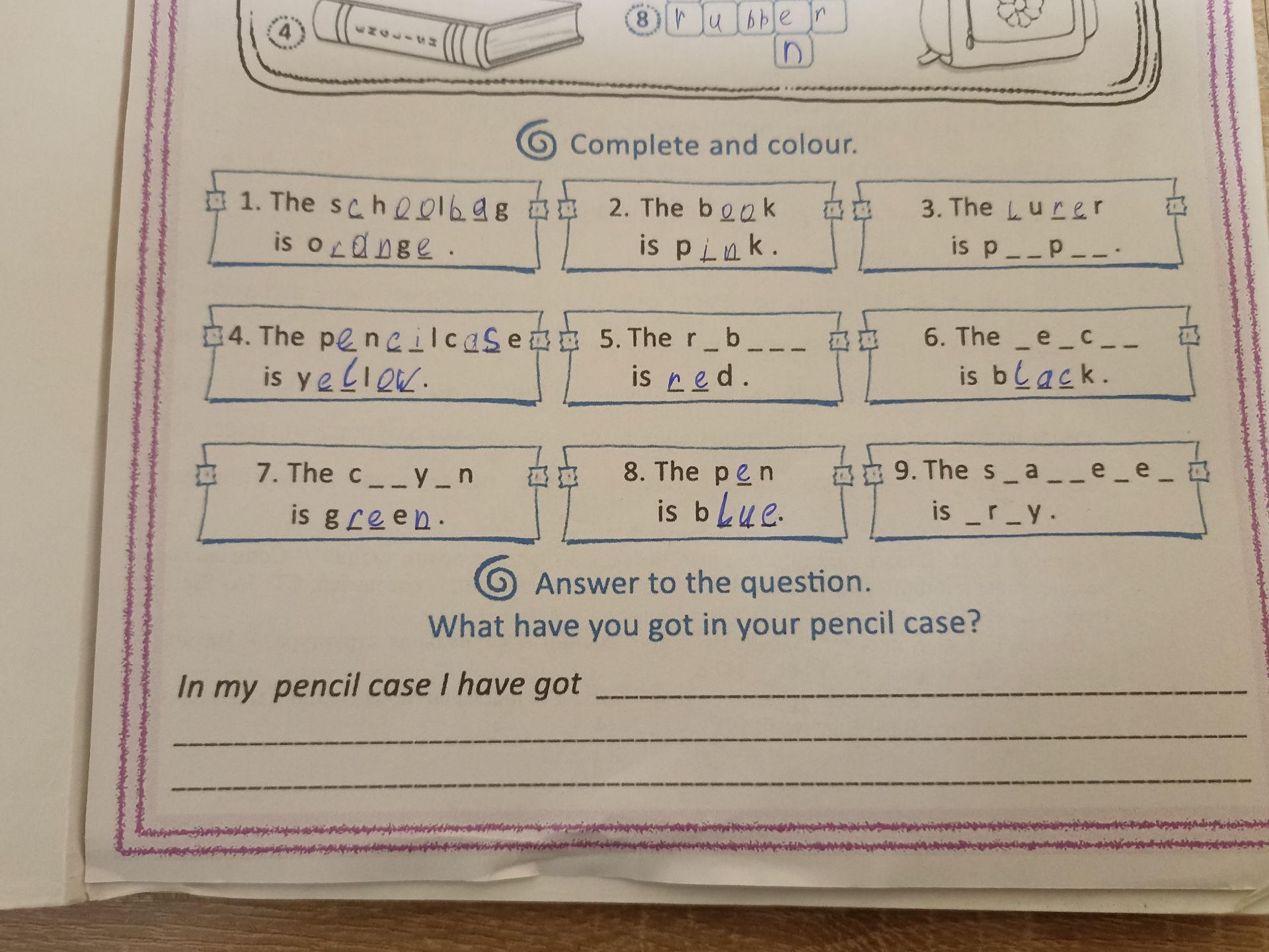 Фото задания: What have you got in your pencil case? In my pencil case I have got ...