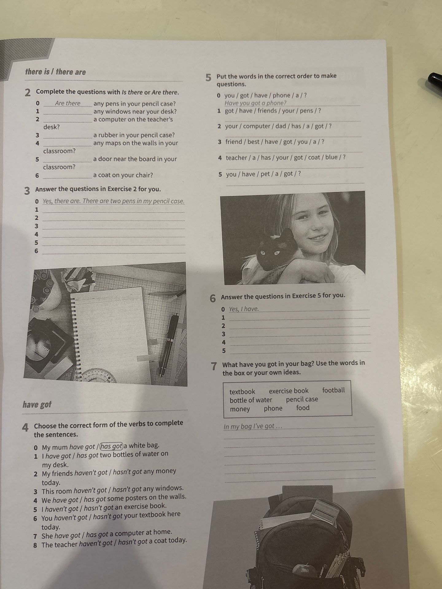 Фото задания: 4. Choose the correct form of the verbs to complete the sentences. 0 My mum have got / has got a white bag. 1 I have got /…