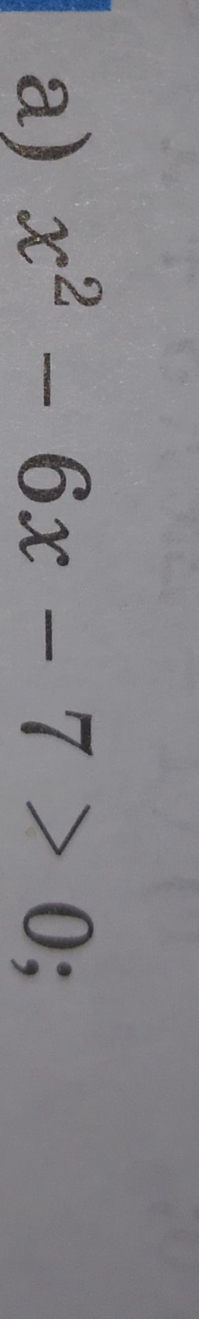 Фото задания: Для каких значений x выполняется неравенство 6x² − 6x − 7 > 0?