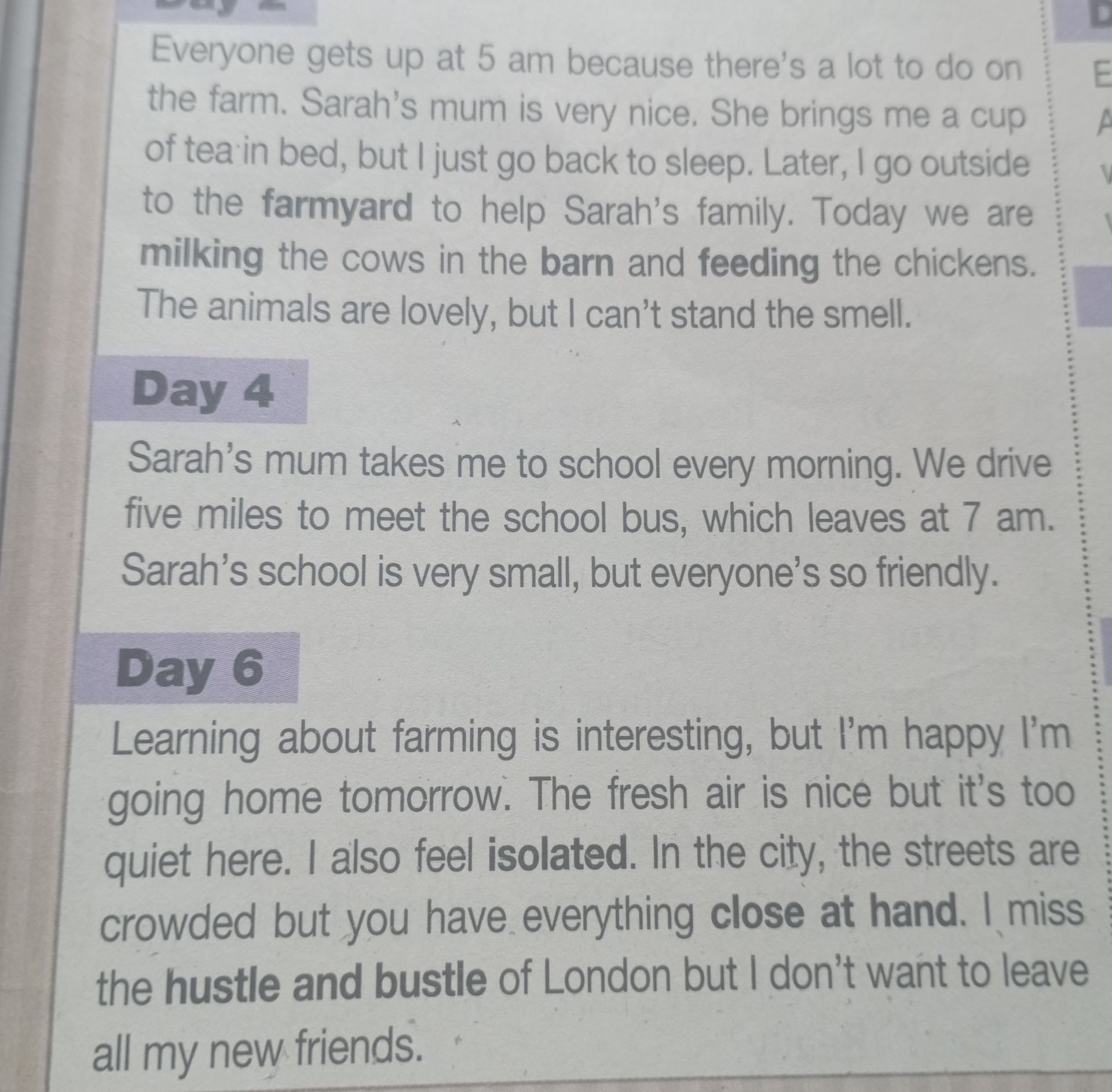Фото задания: Read the diary entries for Day 2, Day 4 and Day 6. Identify the words and phrases that describe life on the farm and life…