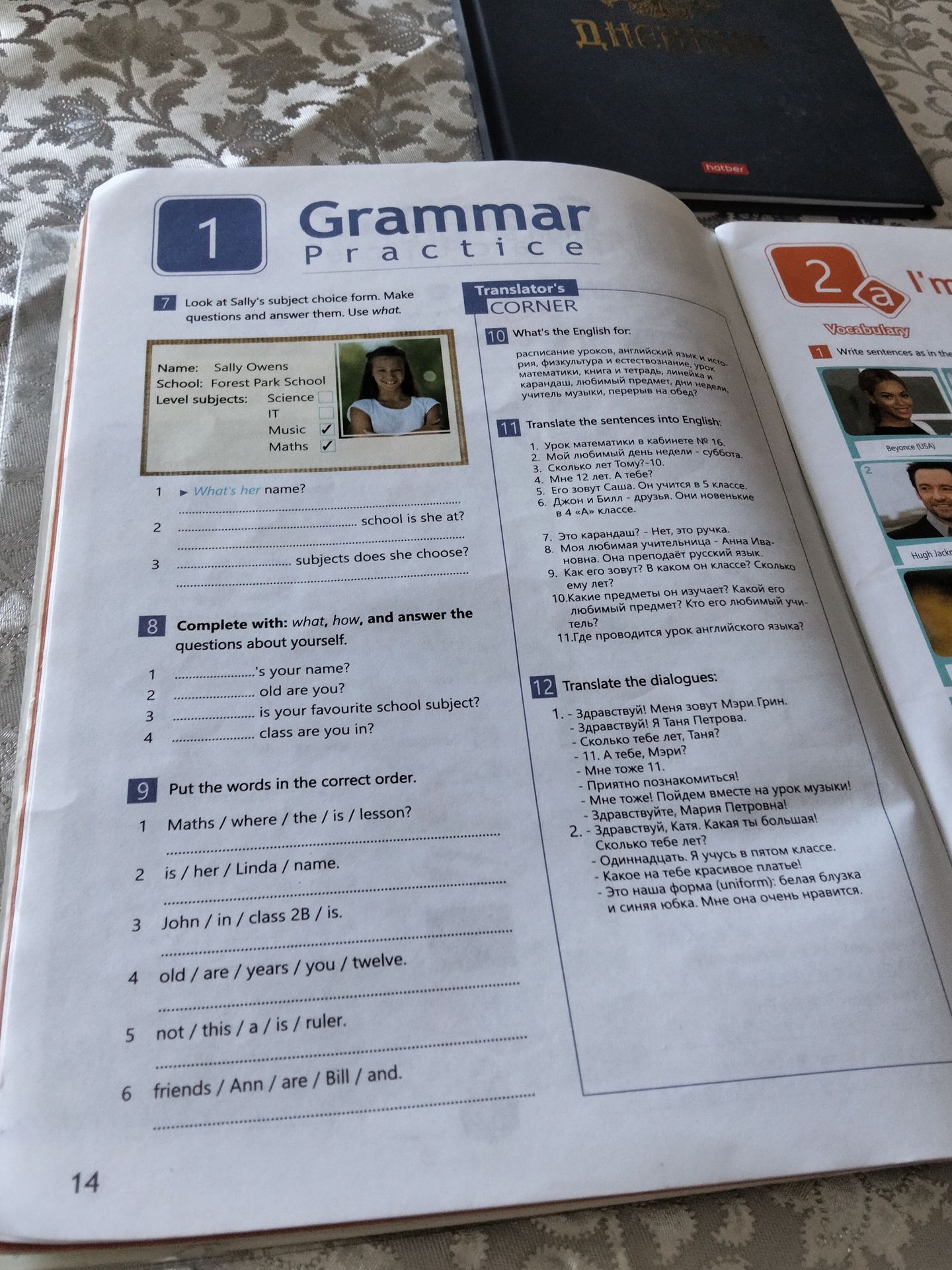 Фото задания: 7. Look at Sally’s subject choice form. Make questions and answer them. Use what. 1) What’s her name? 2) … school is she…